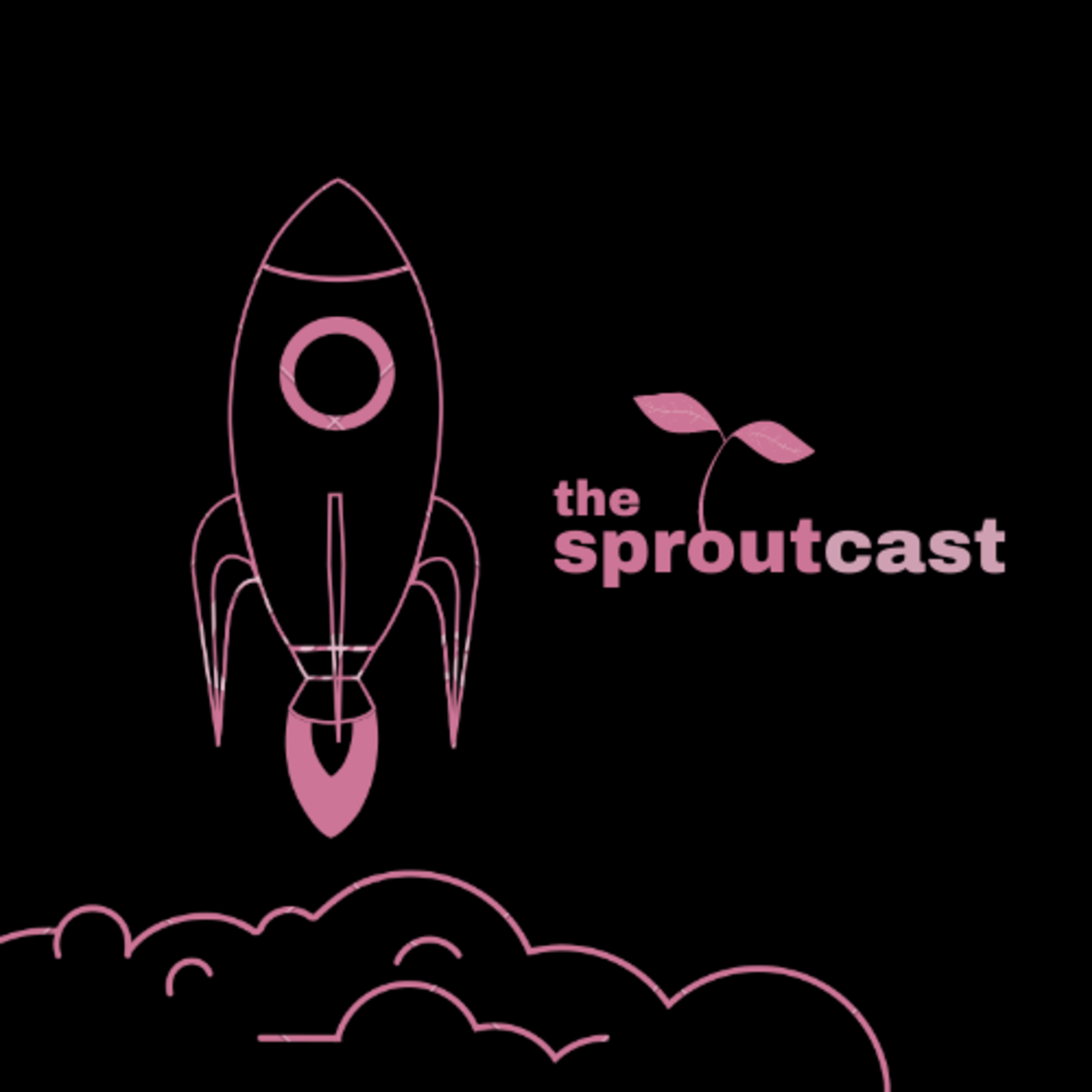The SproutCast