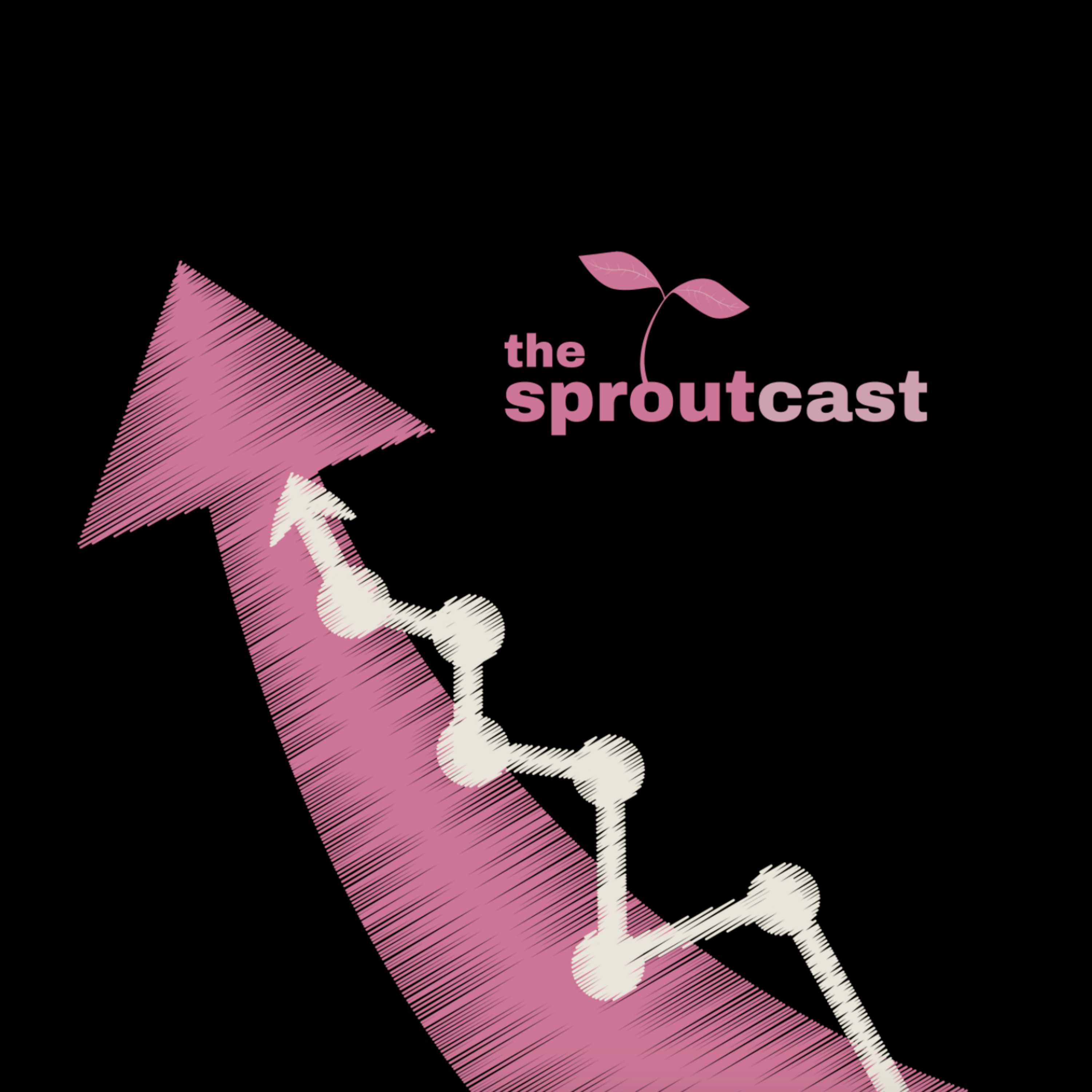 The SproutCast