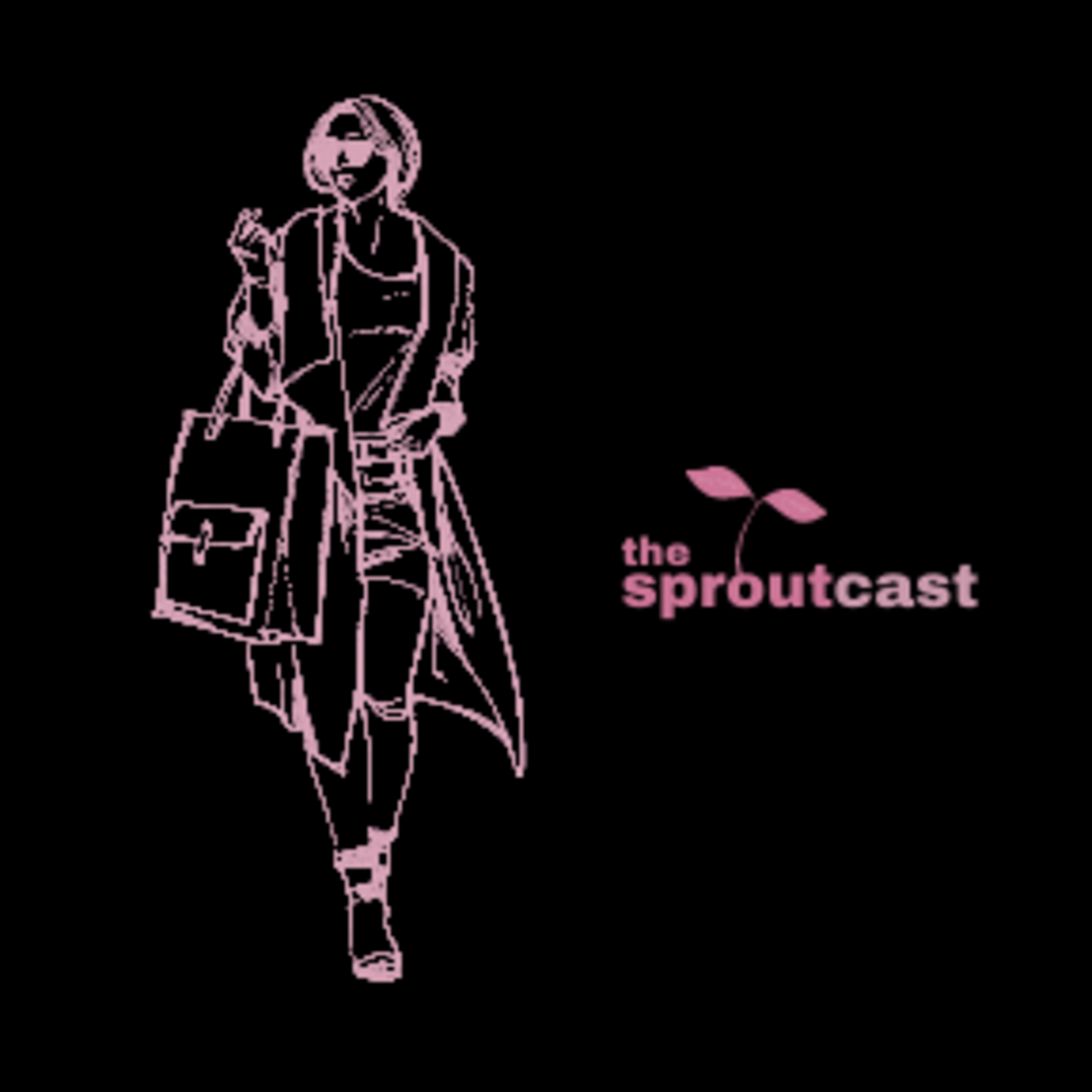 The SproutCast