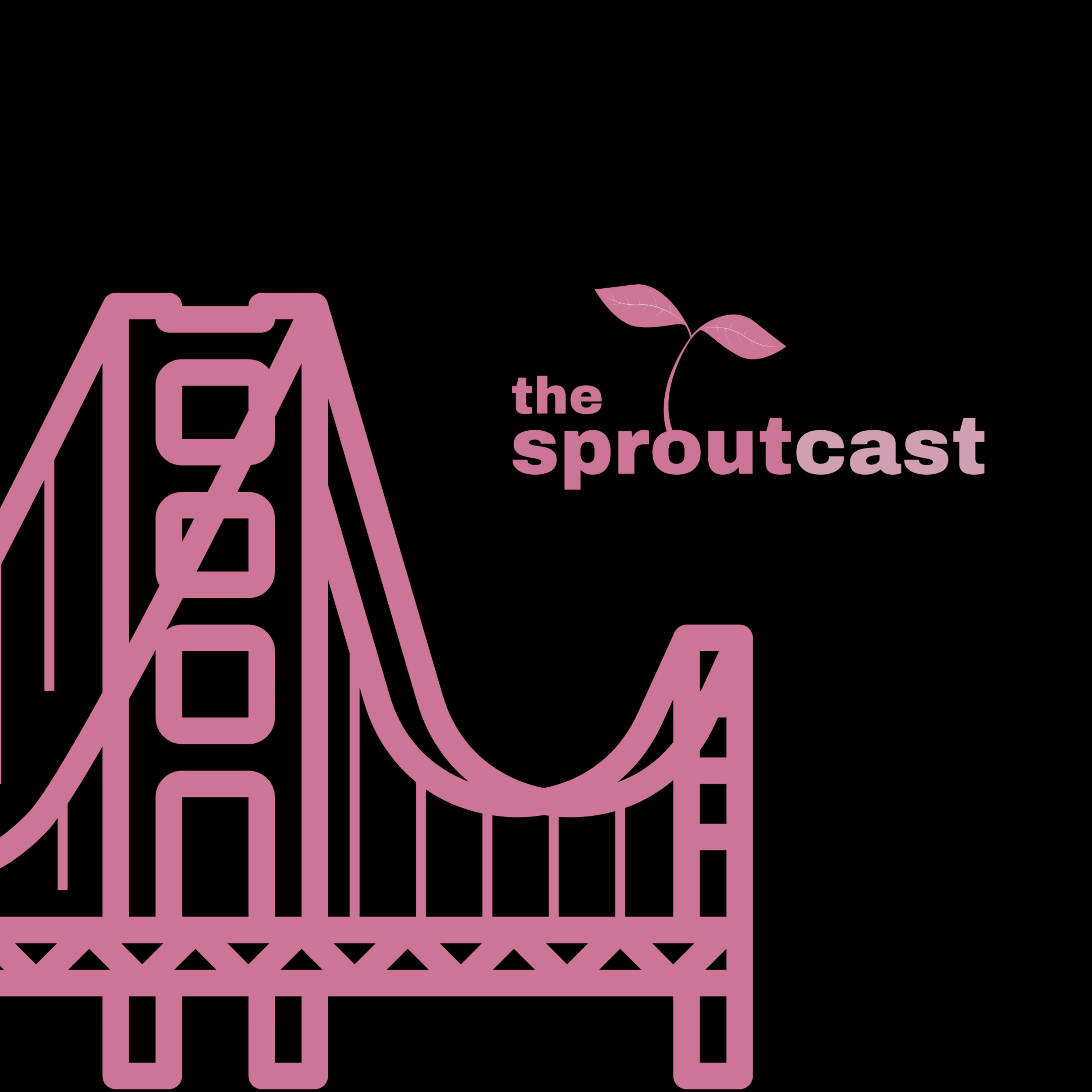 The SproutCast