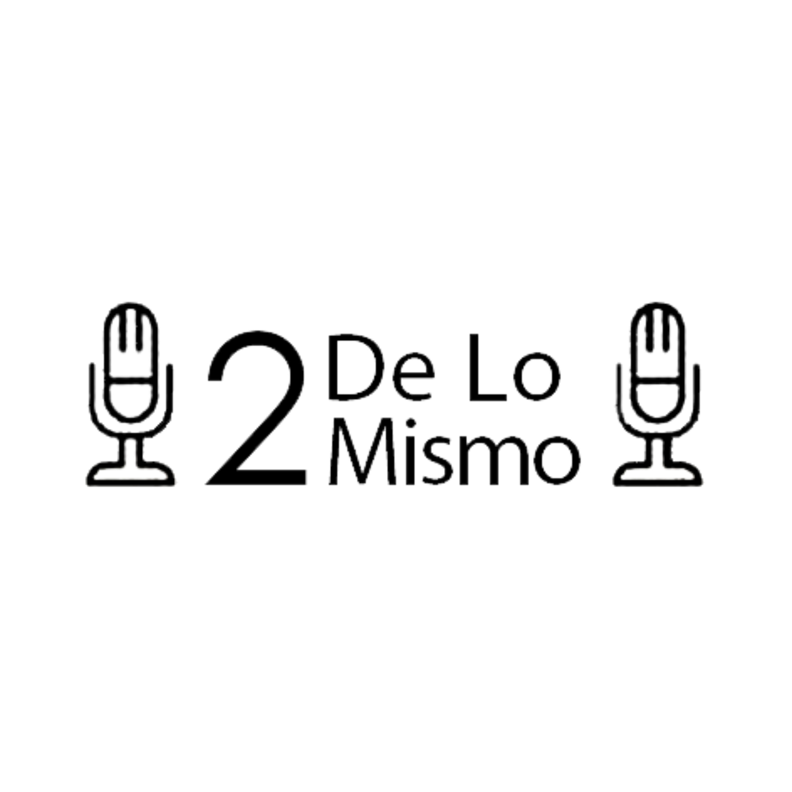 Dos de lo Mismo