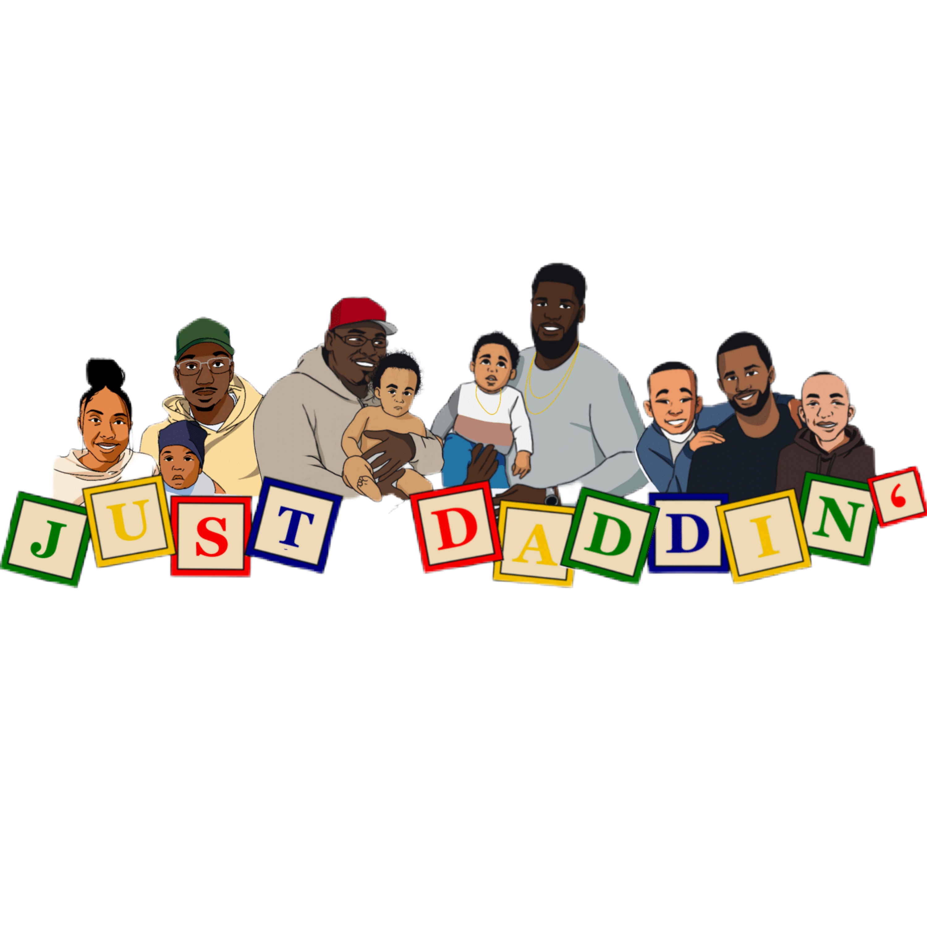 Just Daddin\' The Podcast