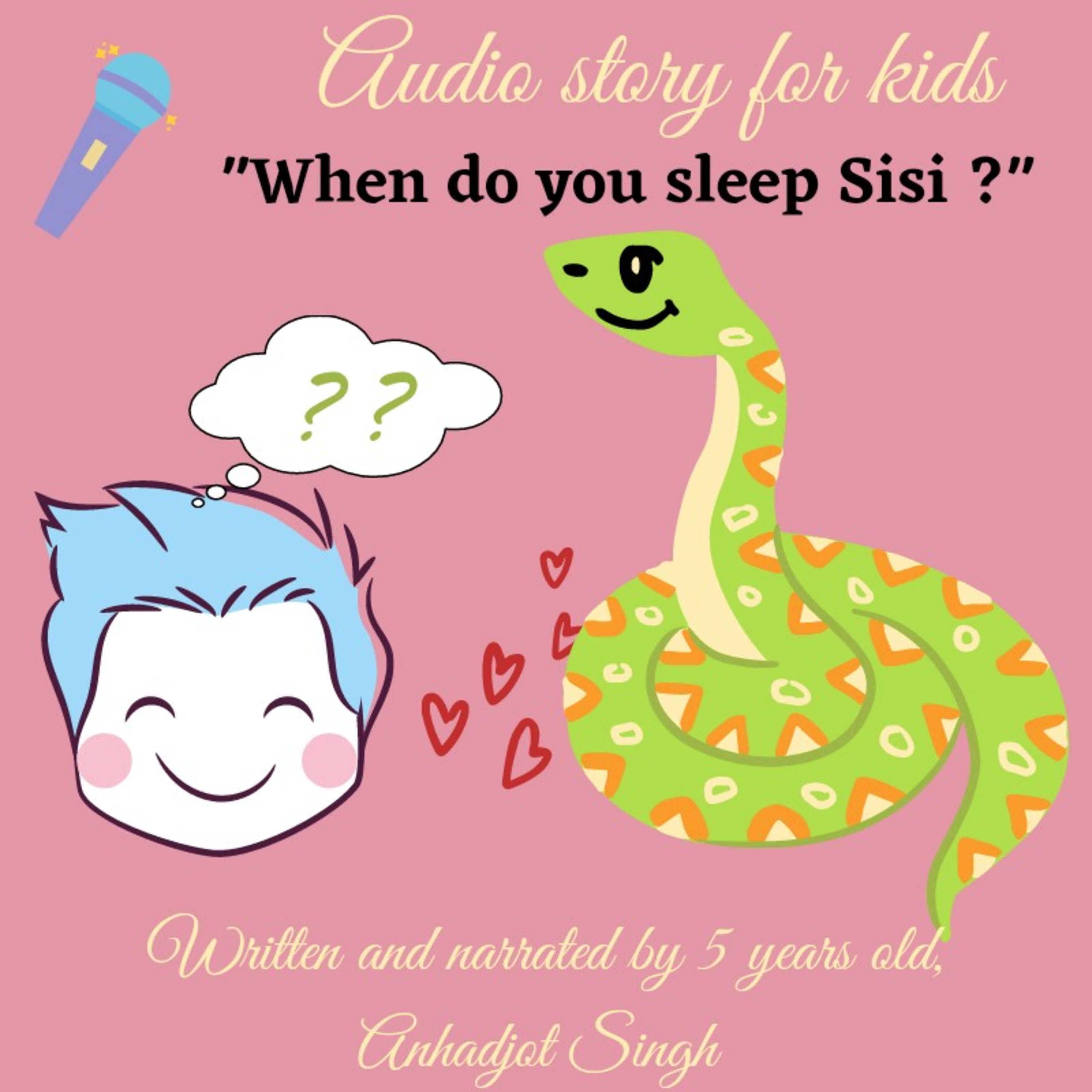 Kids story- When do you sleep Sisi?