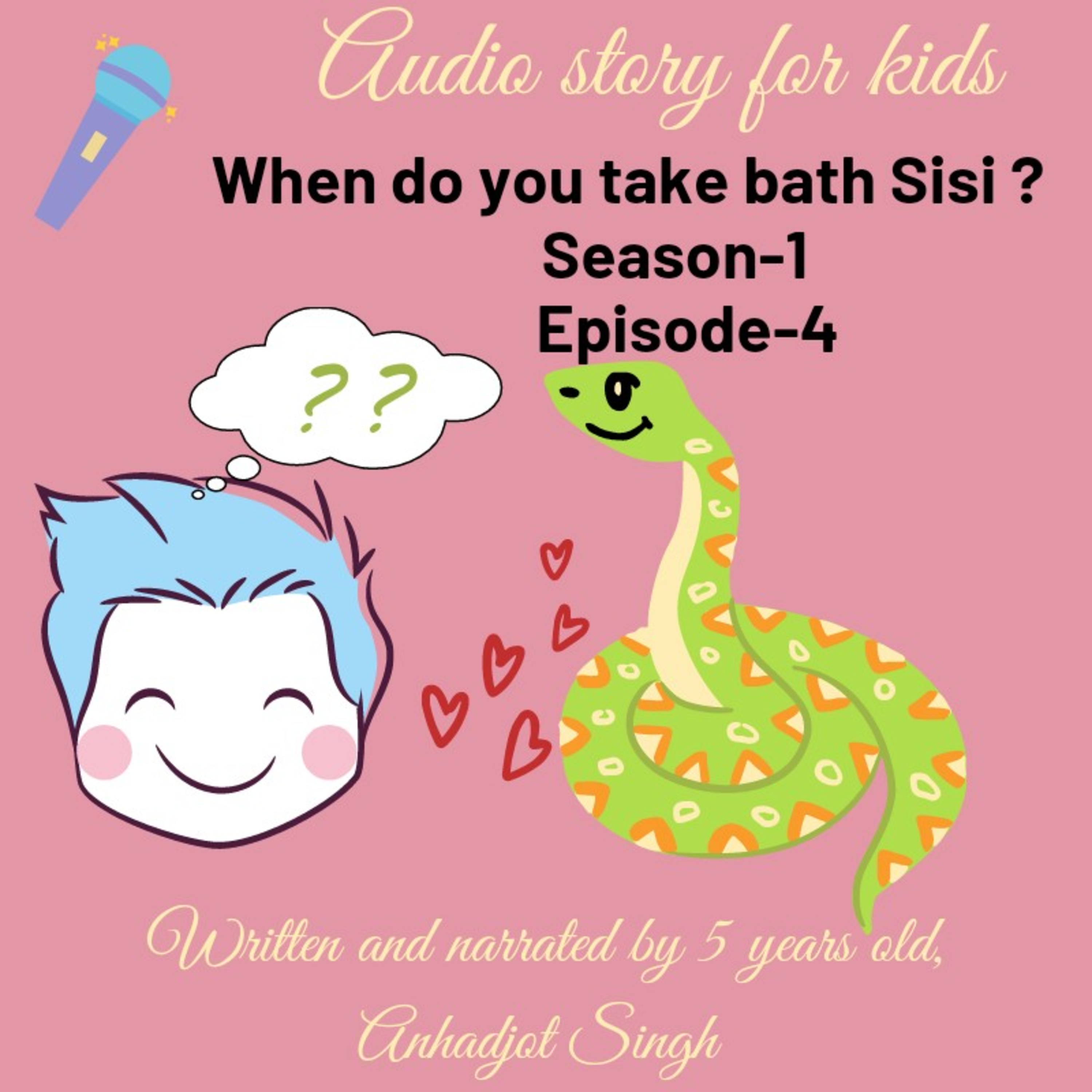 Kids story- When do you take bath Sisi?
