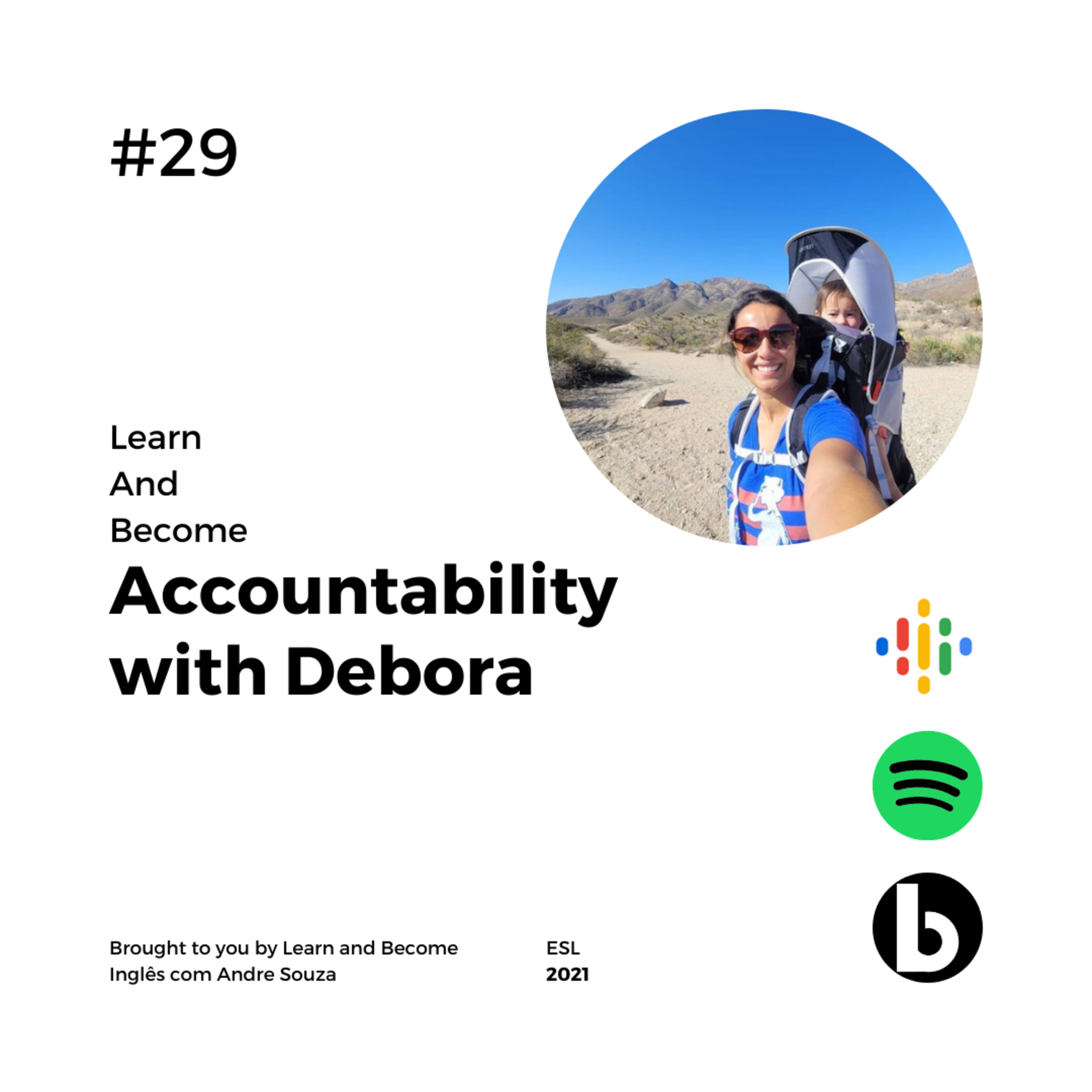 #29 - Accountability with Debora episode artwork