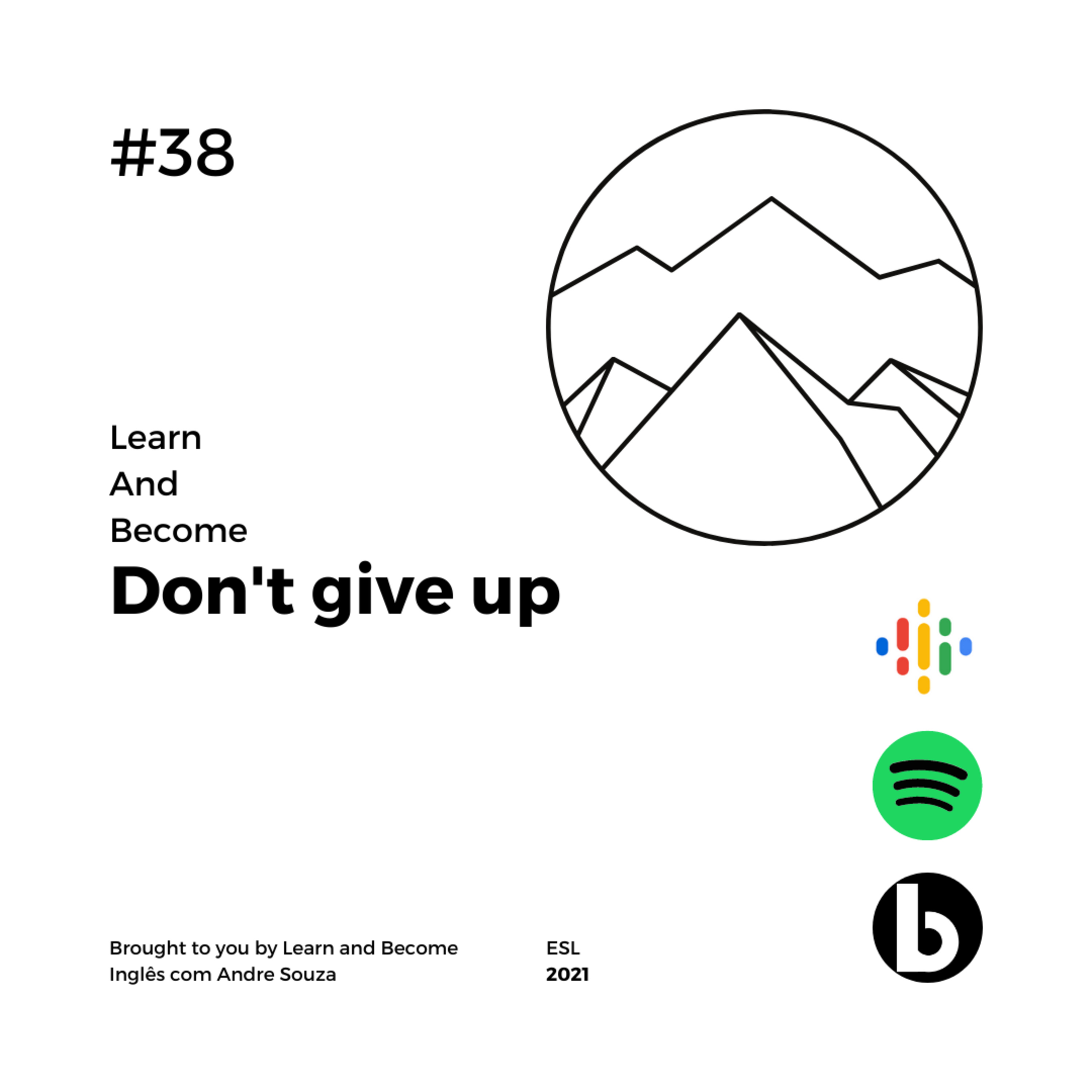 #38 - Don't give up, continue. episode artwork