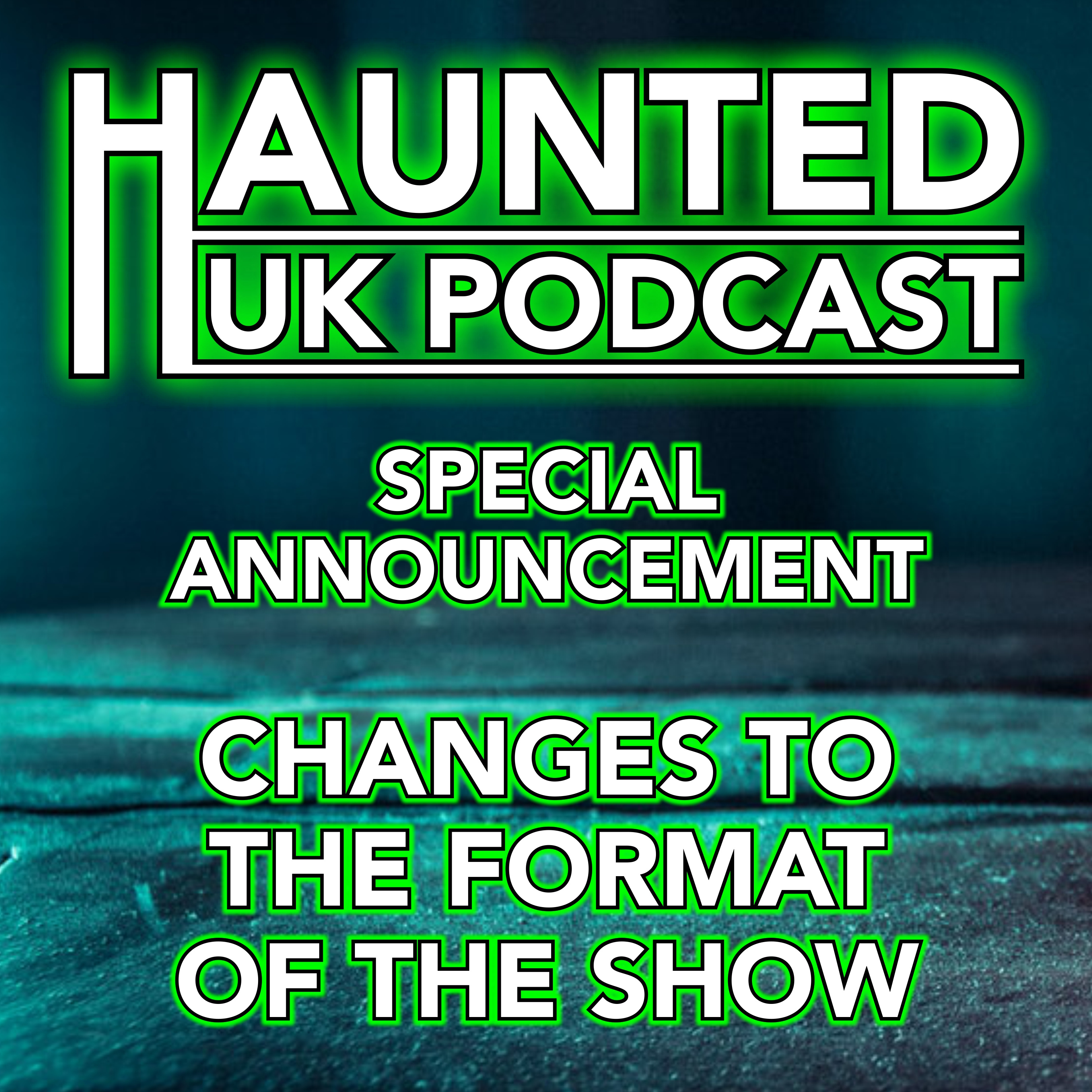Special Announcement - Changes to the Format of the Show