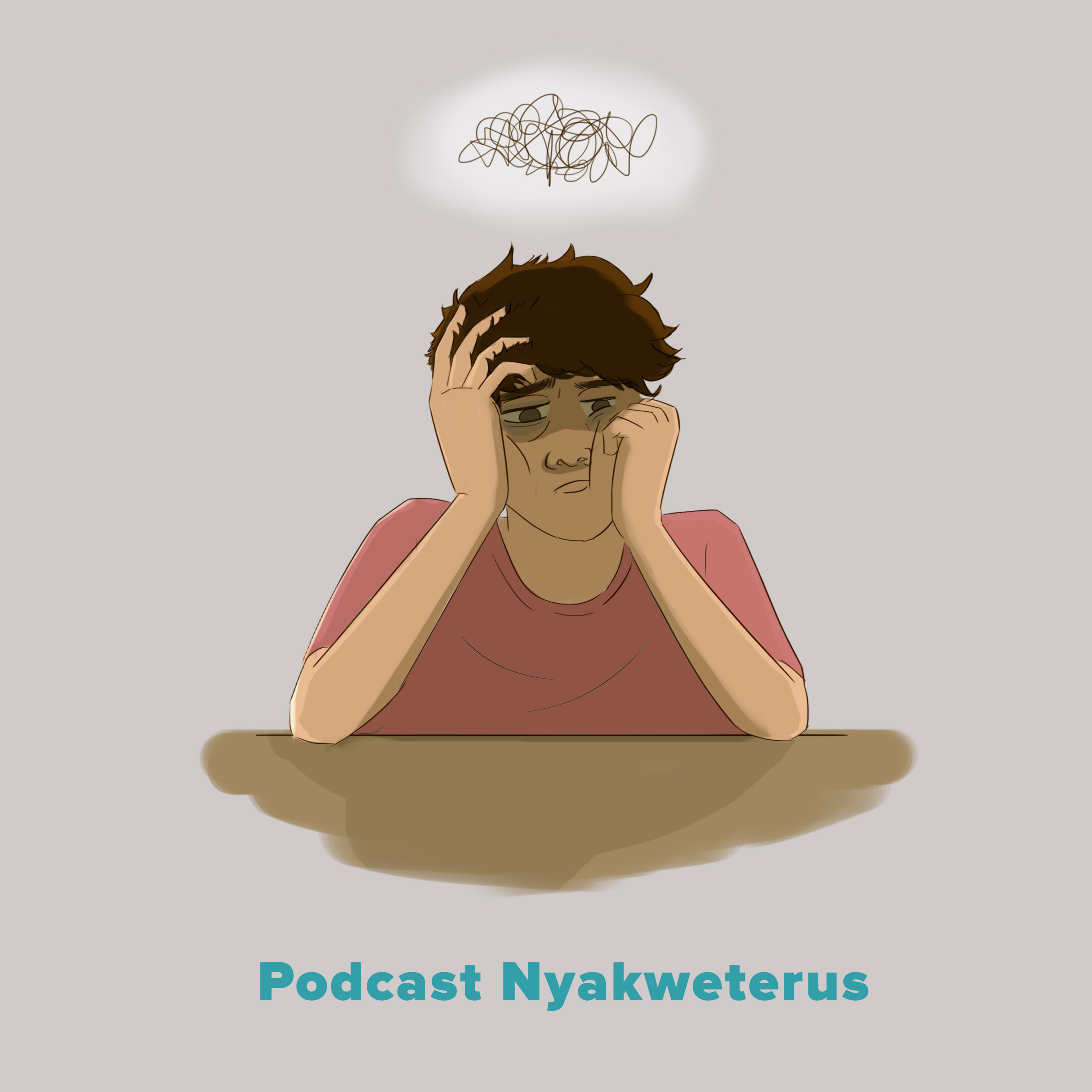 Podcast Nyakweterus
