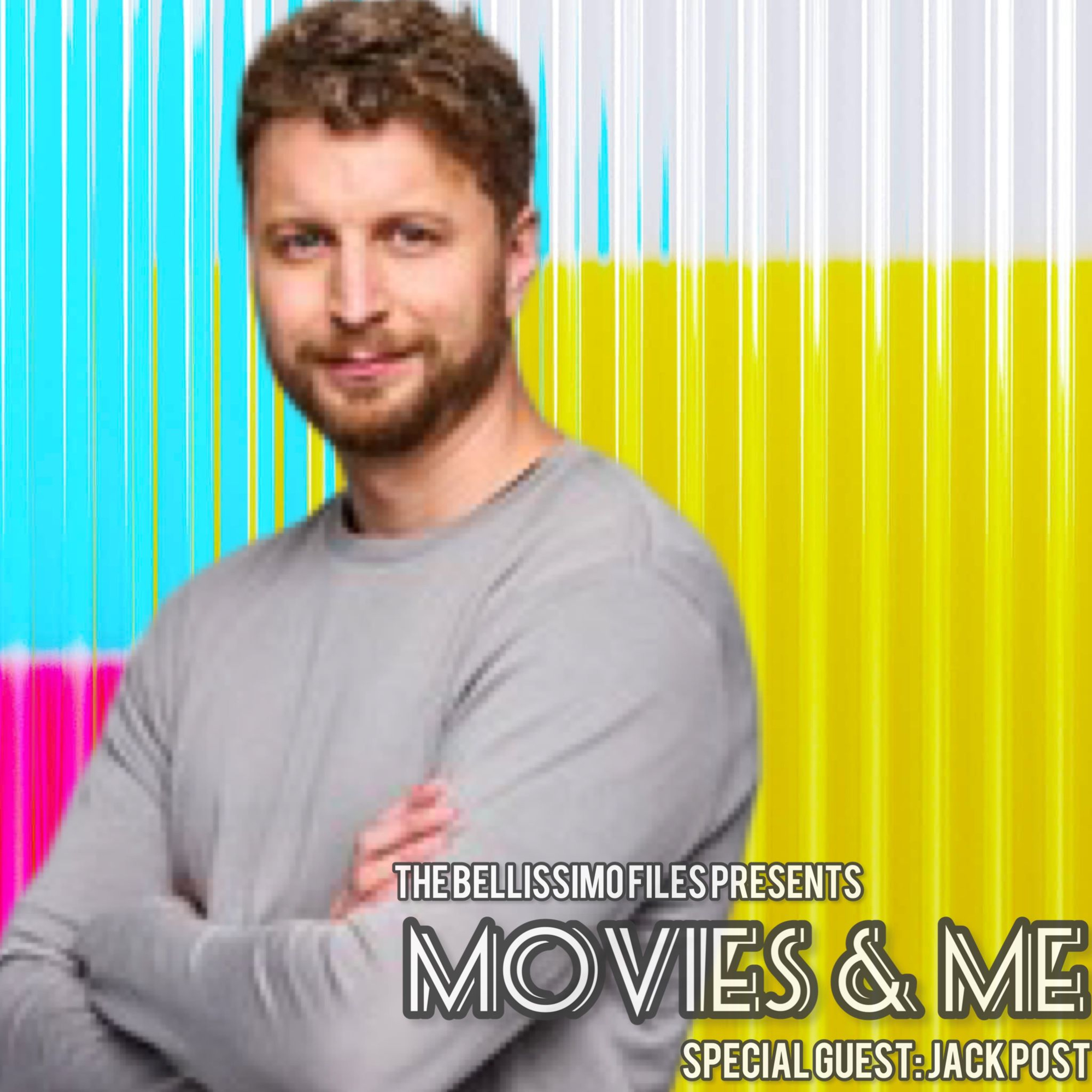 The Bellissimo Files Presents: Movies & Me