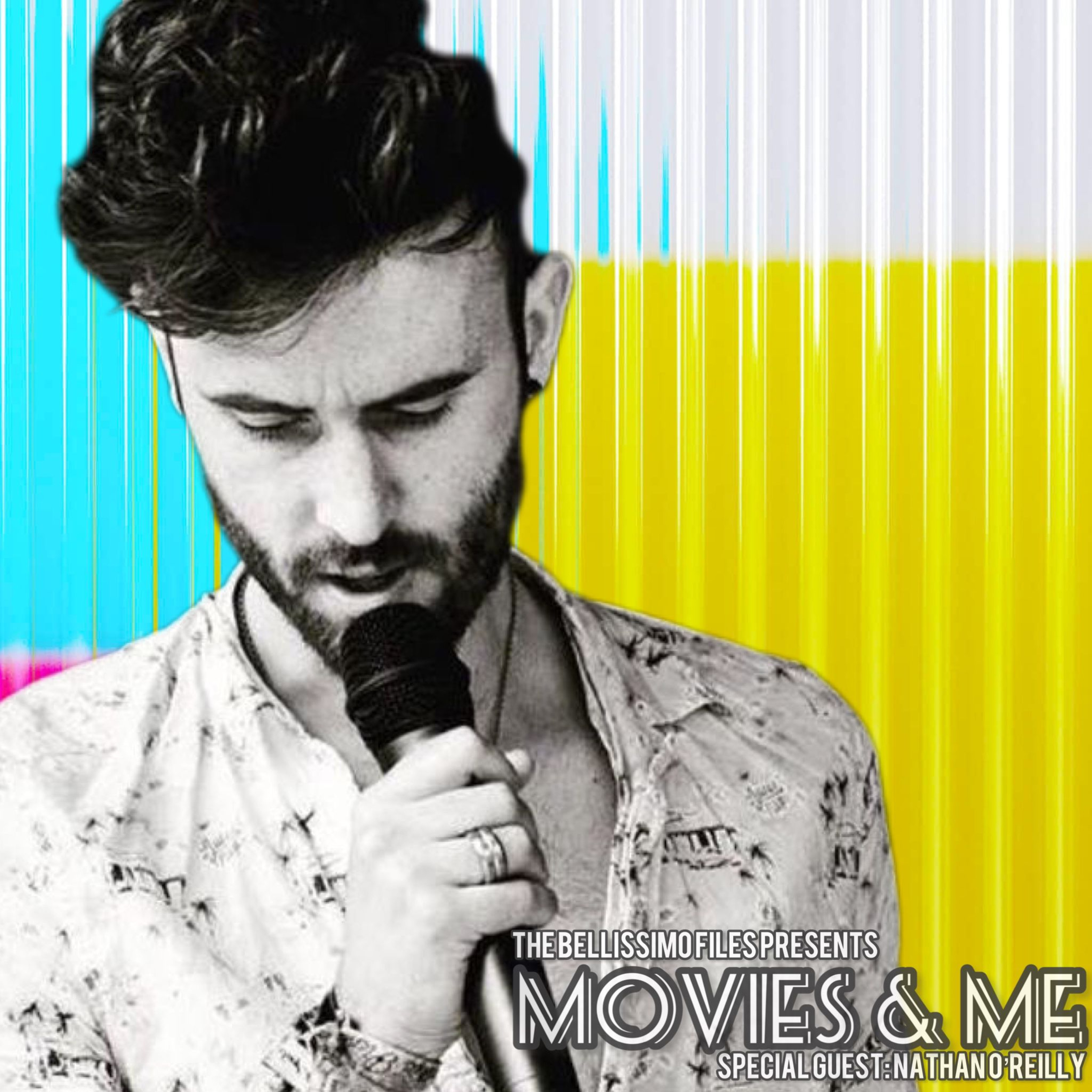 The Bellissimo Files Presents: Movies & Me