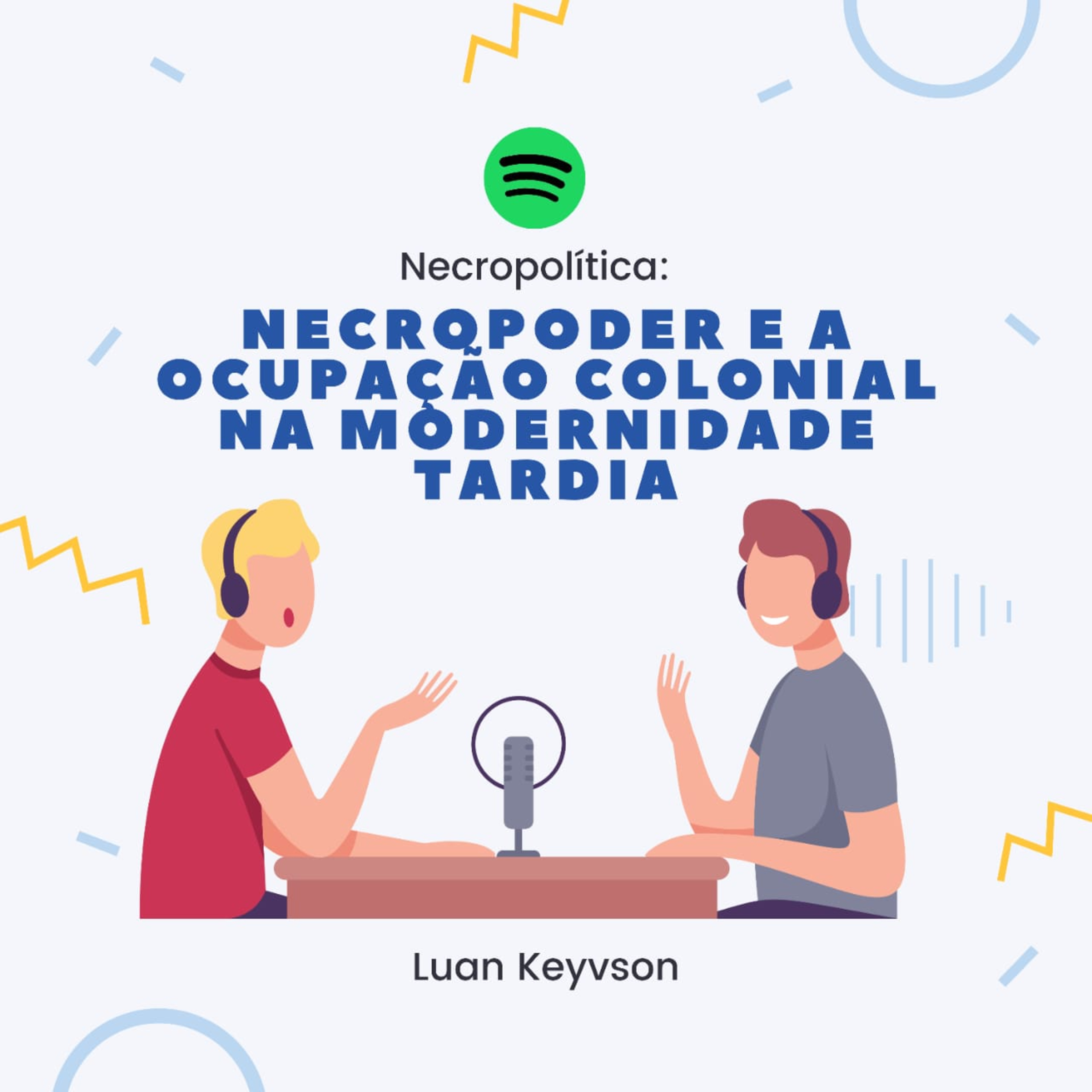 Necropoder e ocupação colonial na modernidade tardia tardia episode artwork