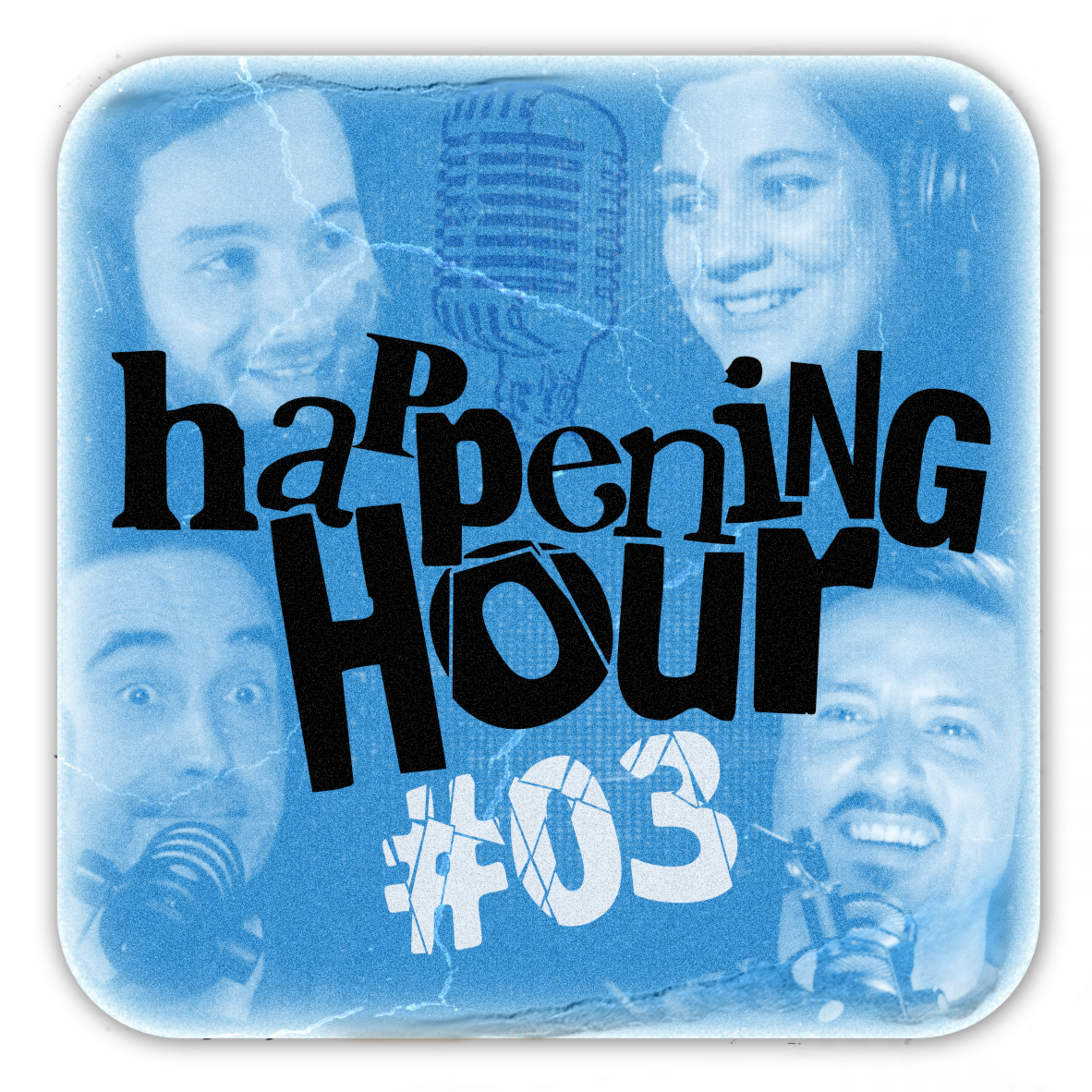 HAPPENING HOUR