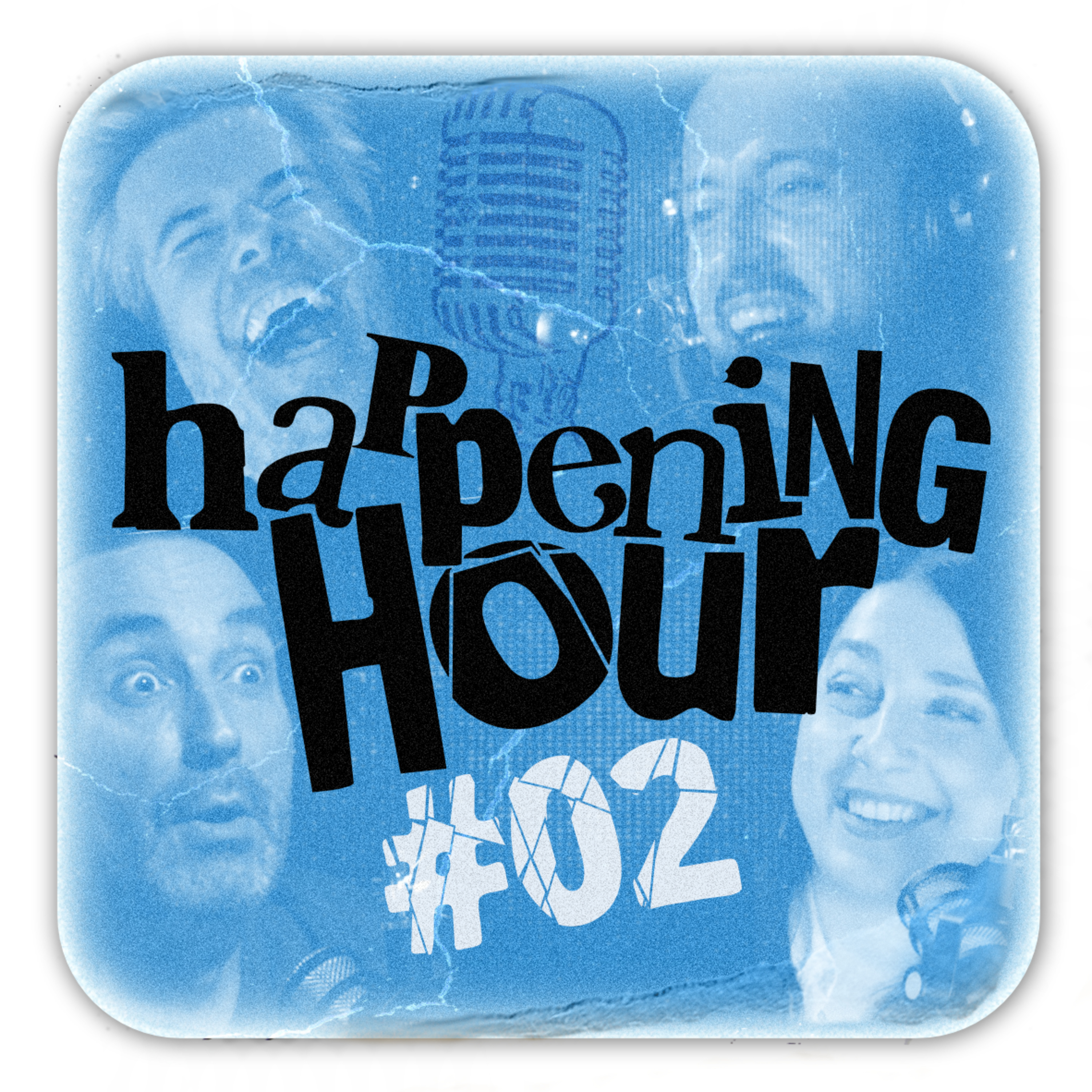 HAPPENING HOUR