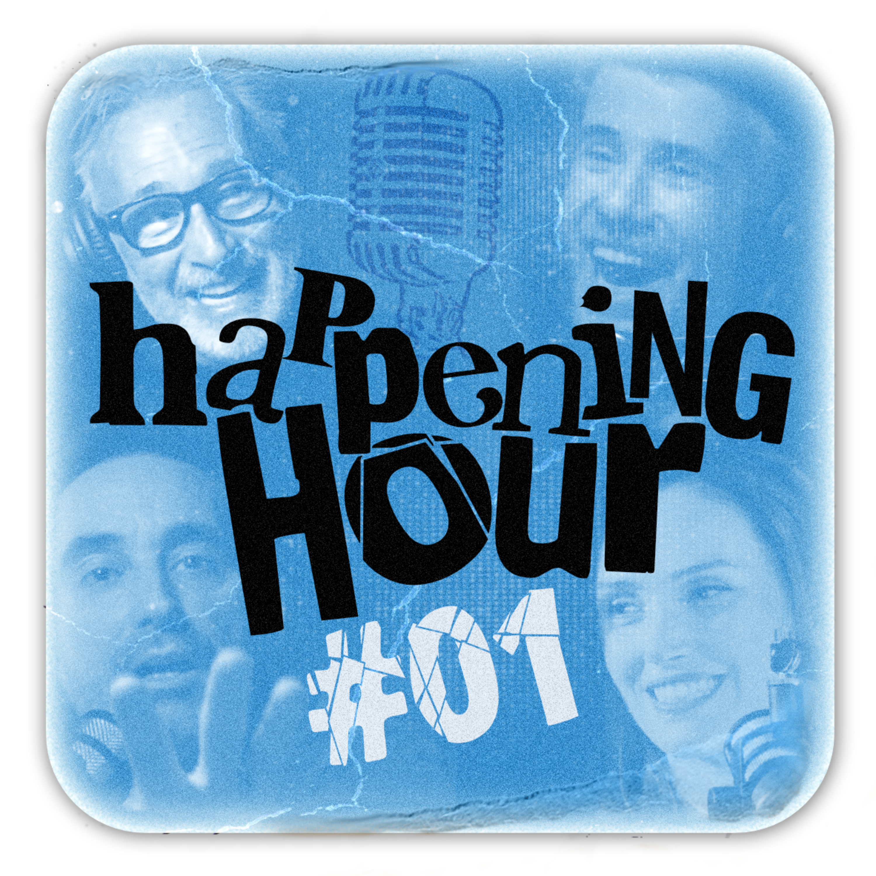 HAPPENING HOUR