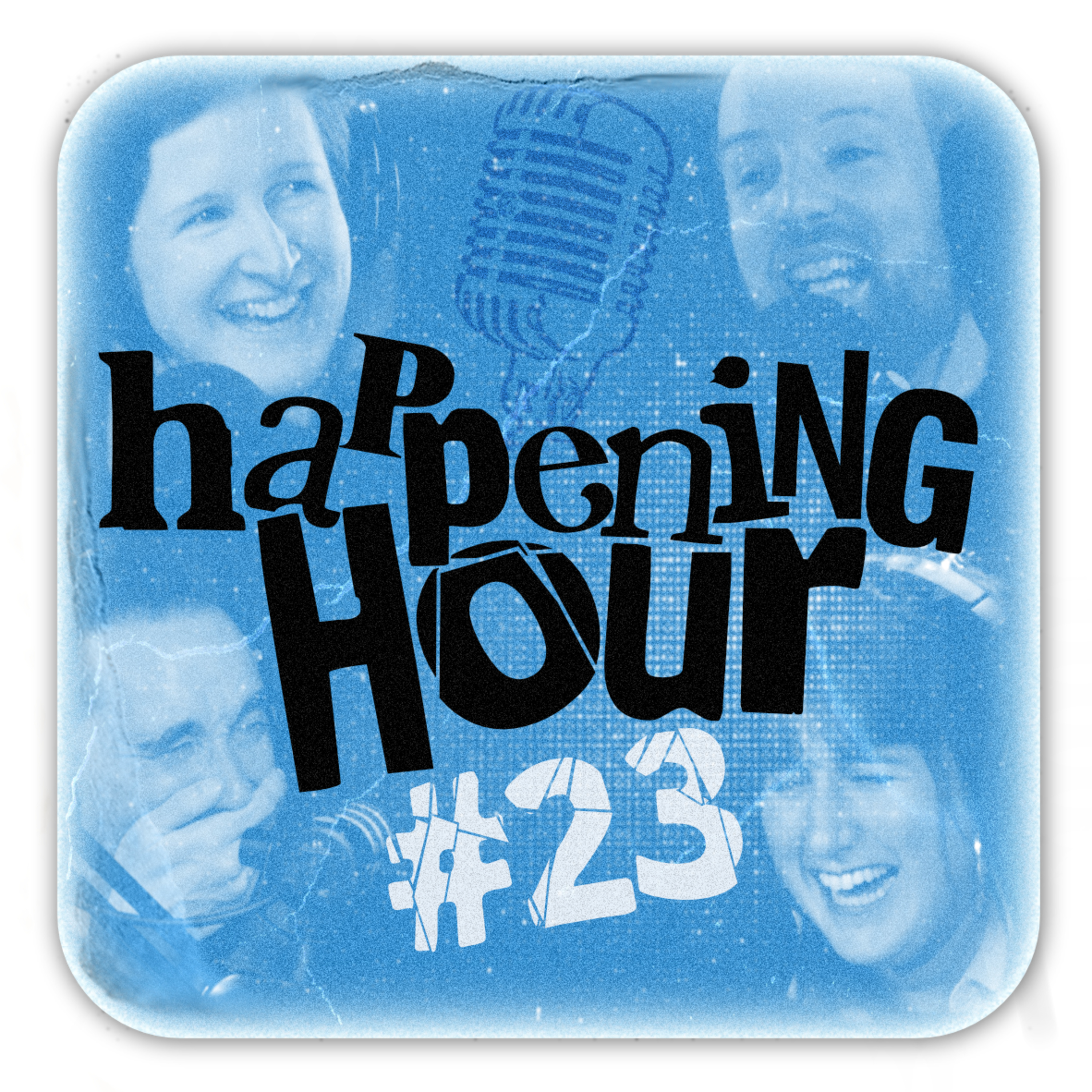 HAPPENING HOUR