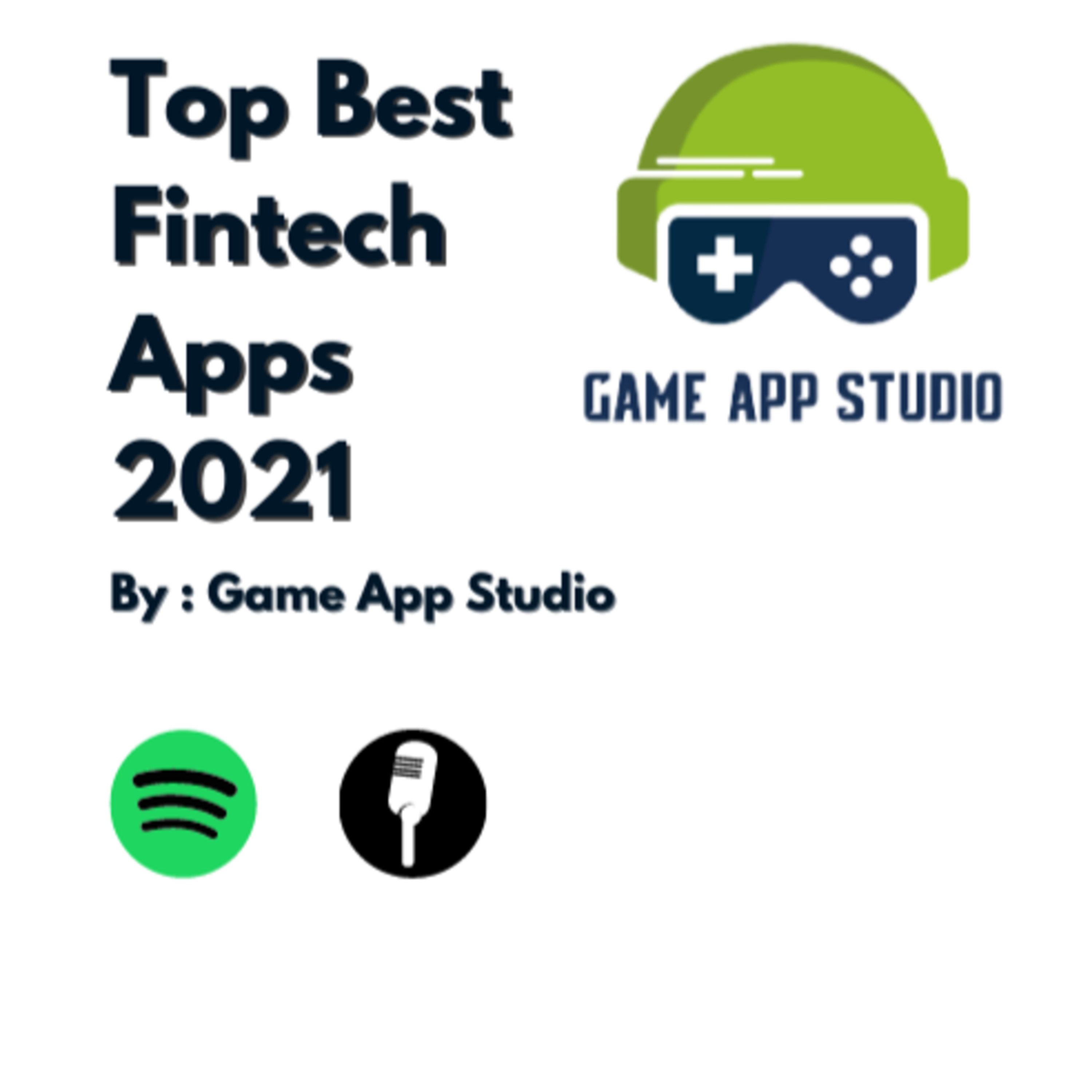 Top Fintech Apps of 2021 | Fintech app development company episode artwork