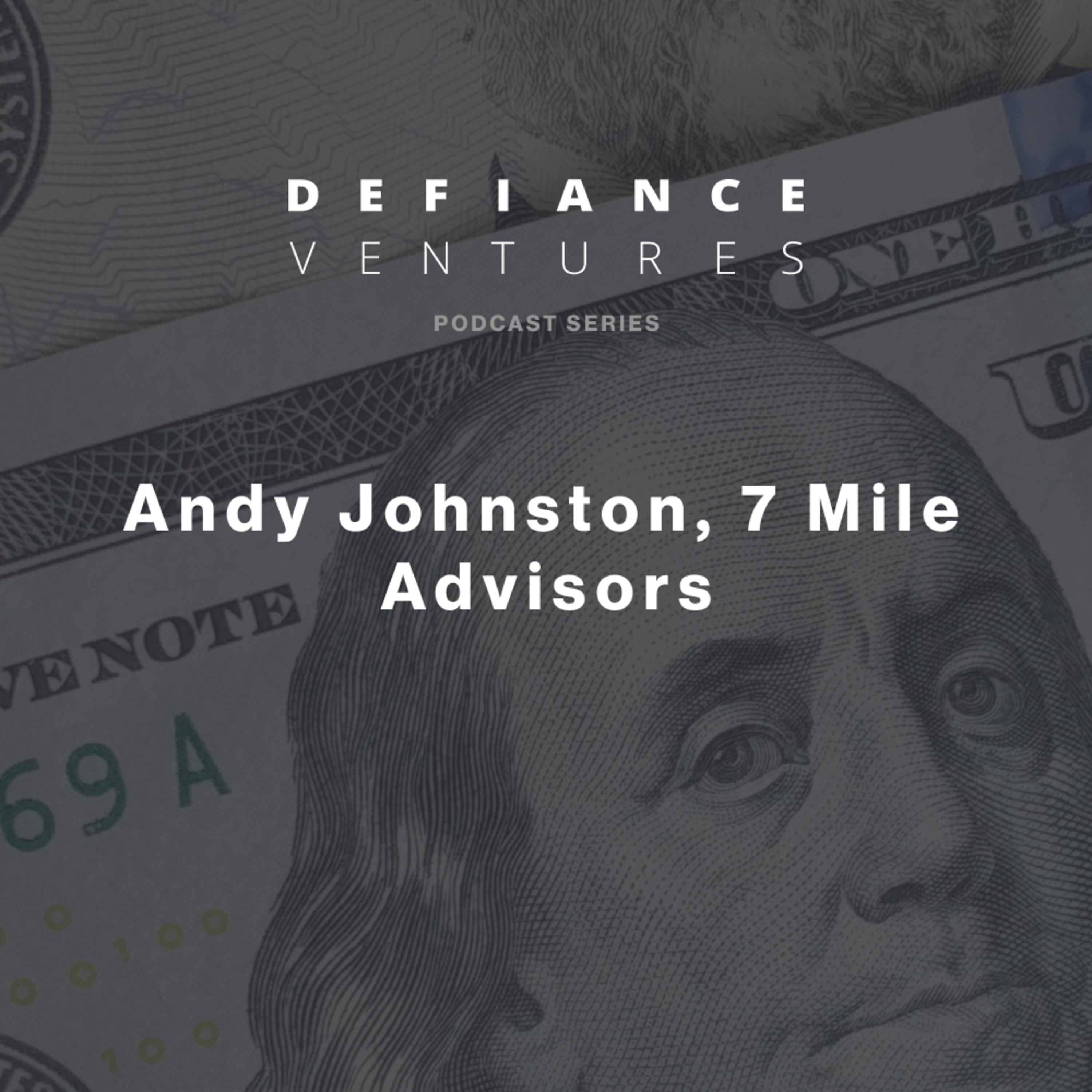 The Defiance_ Ventures Podcast
