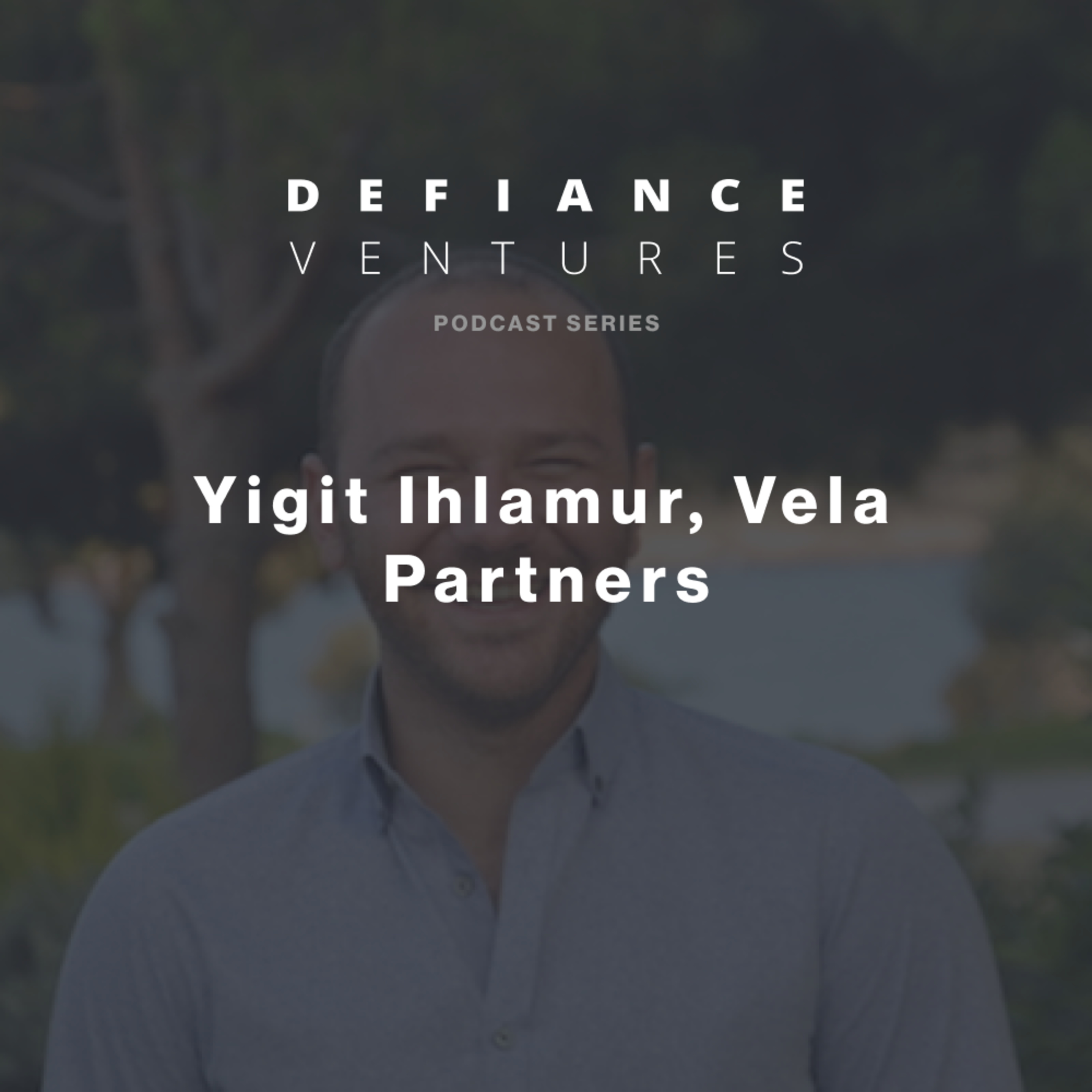 The Defiance_ Ventures Podcast