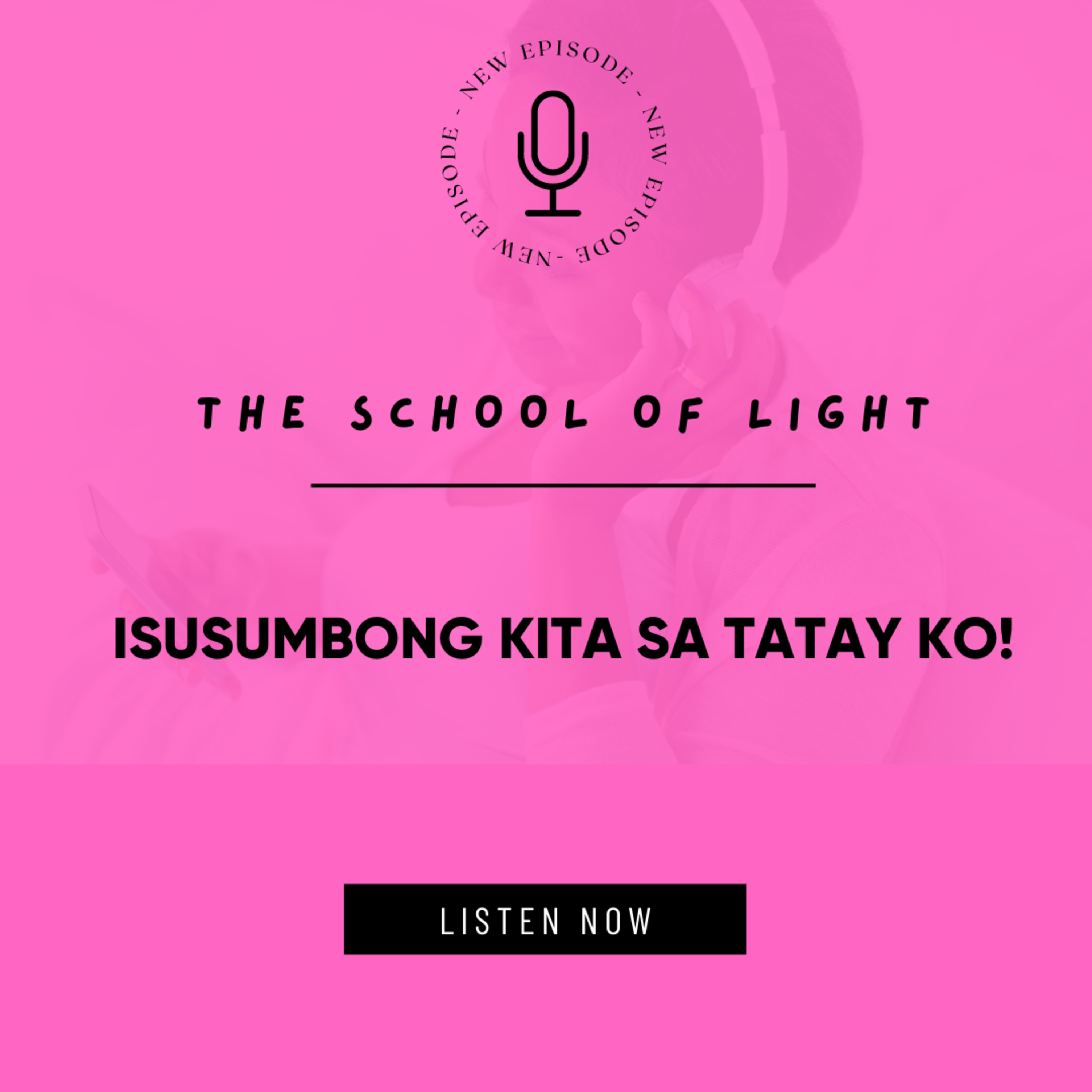 The School of Light Podcast with Yani Sarabia
