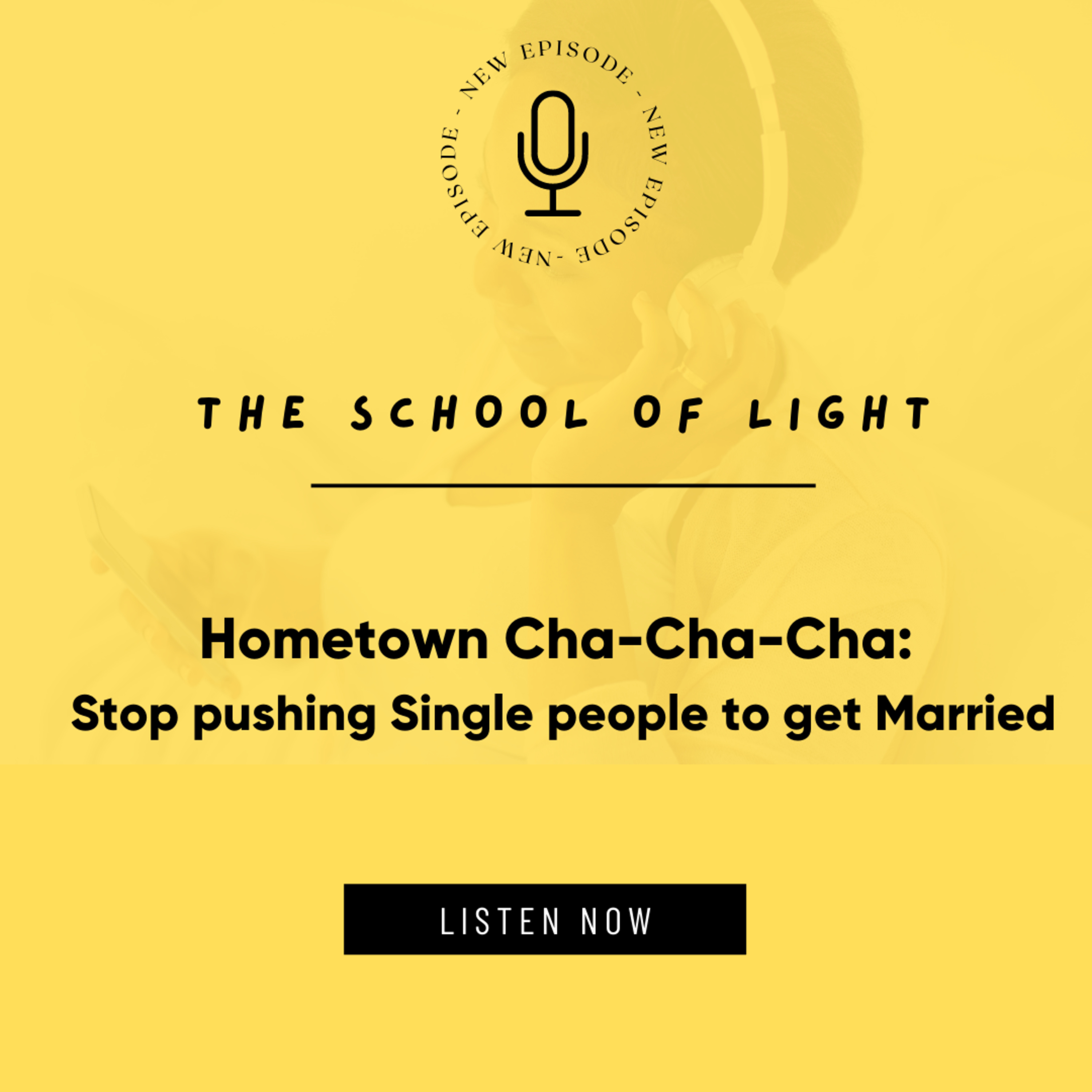 The School of Light Podcast with Yani Sarabia