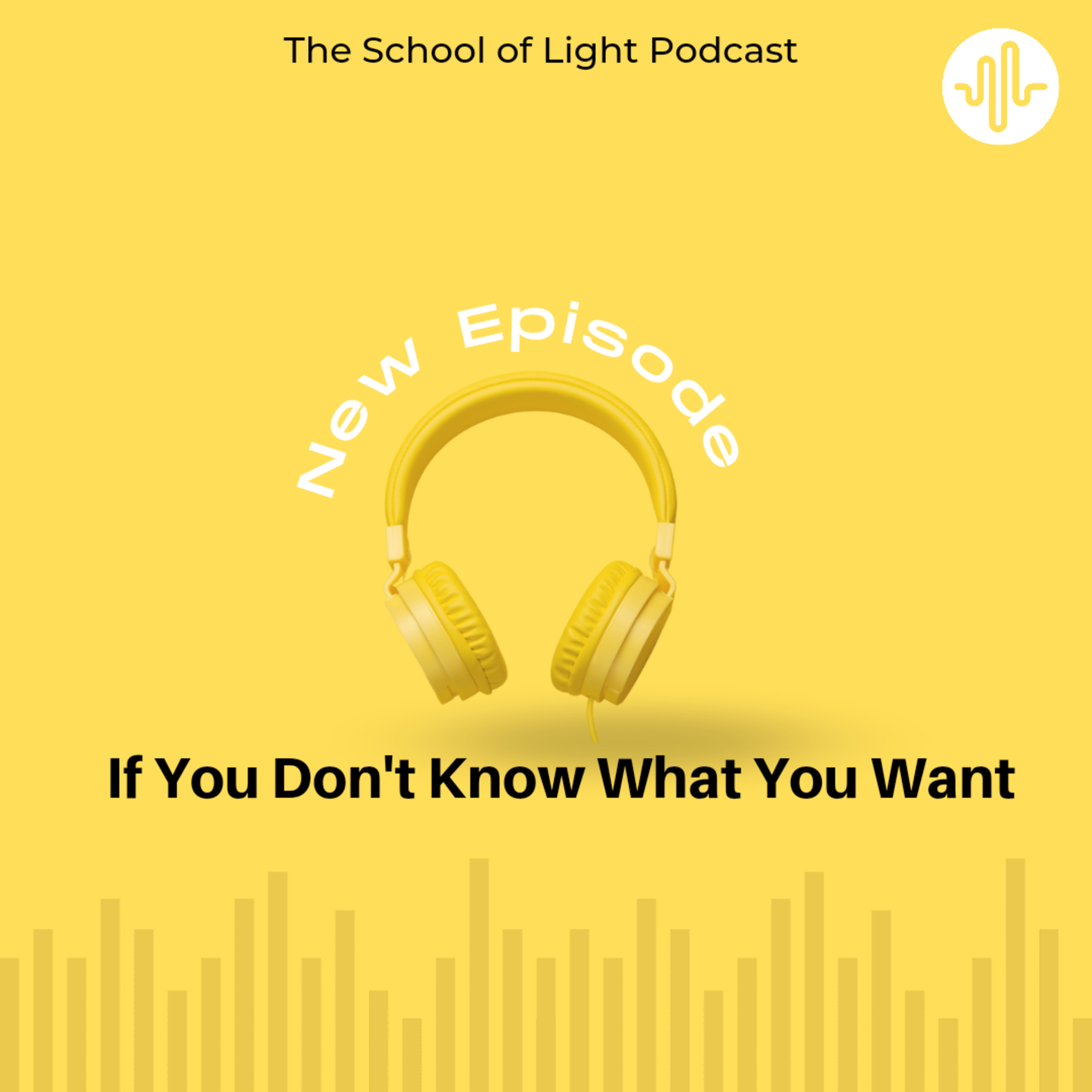 The School of Light Podcast with Yani Sarabia