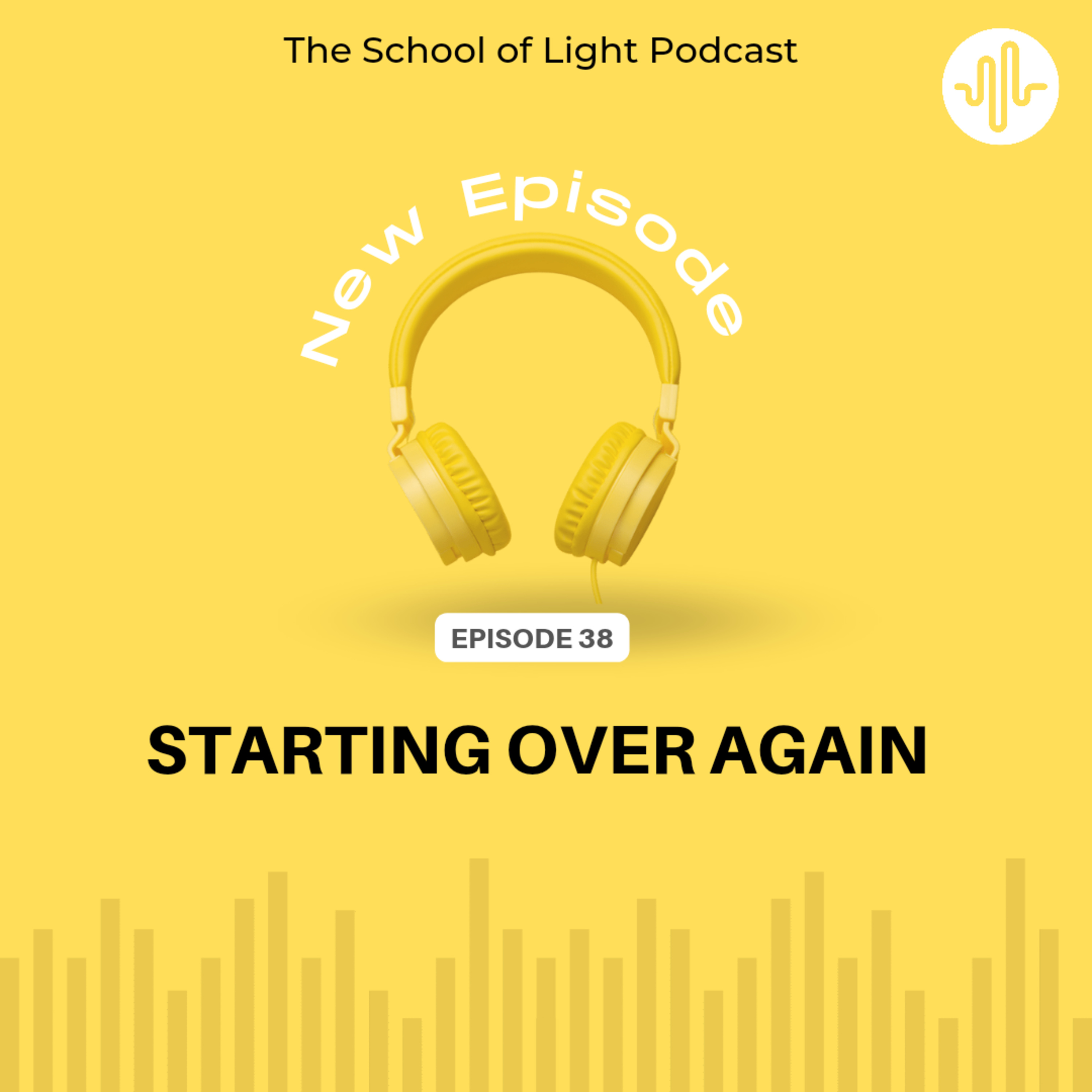 The School of Light Podcast with Yani Sarabia