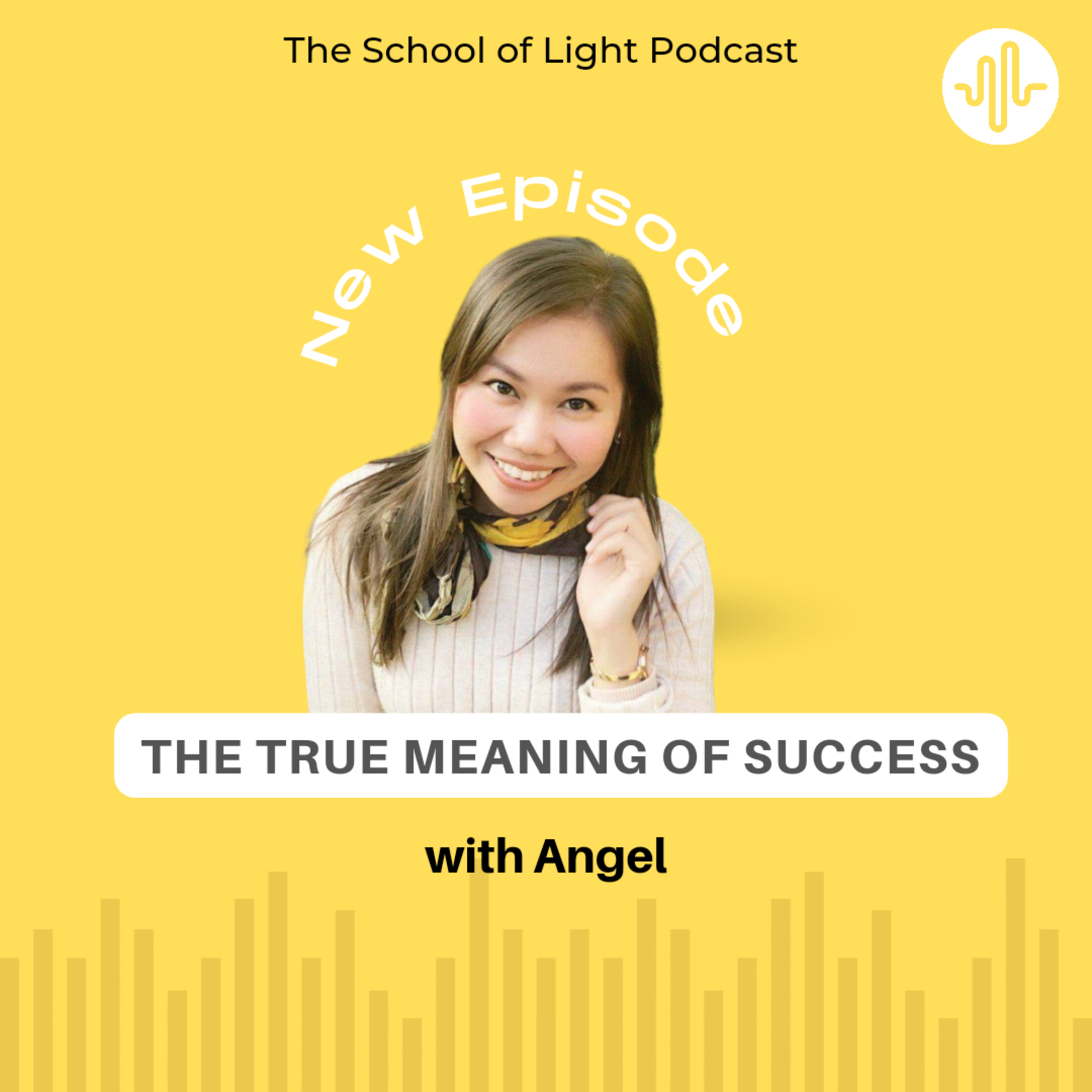 The School of Light Podcast with Yani Sarabia