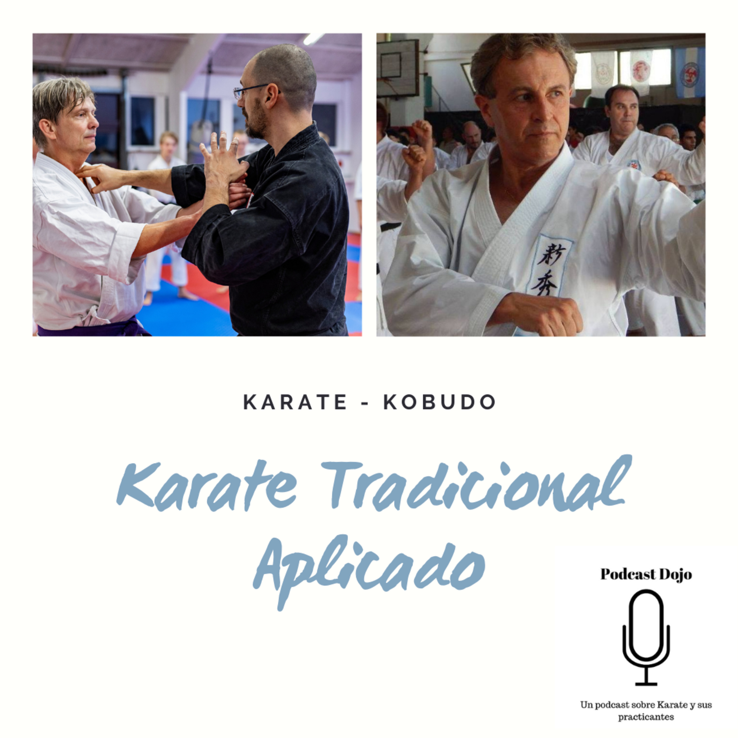 Podcast Dojo - Un podcast sobre Karate y sus practicantes