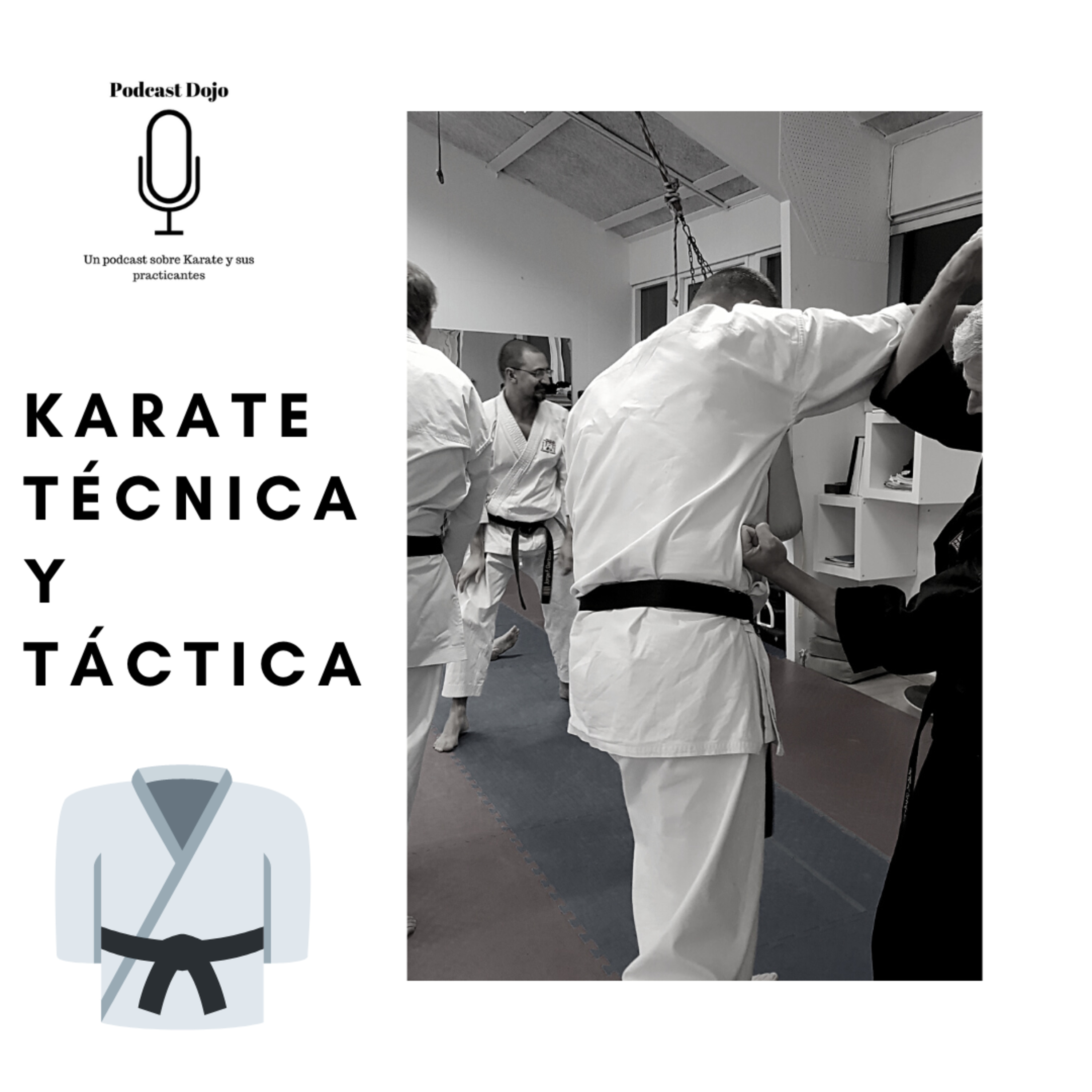 Podcast Dojo - Un podcast sobre Karate y sus practicantes