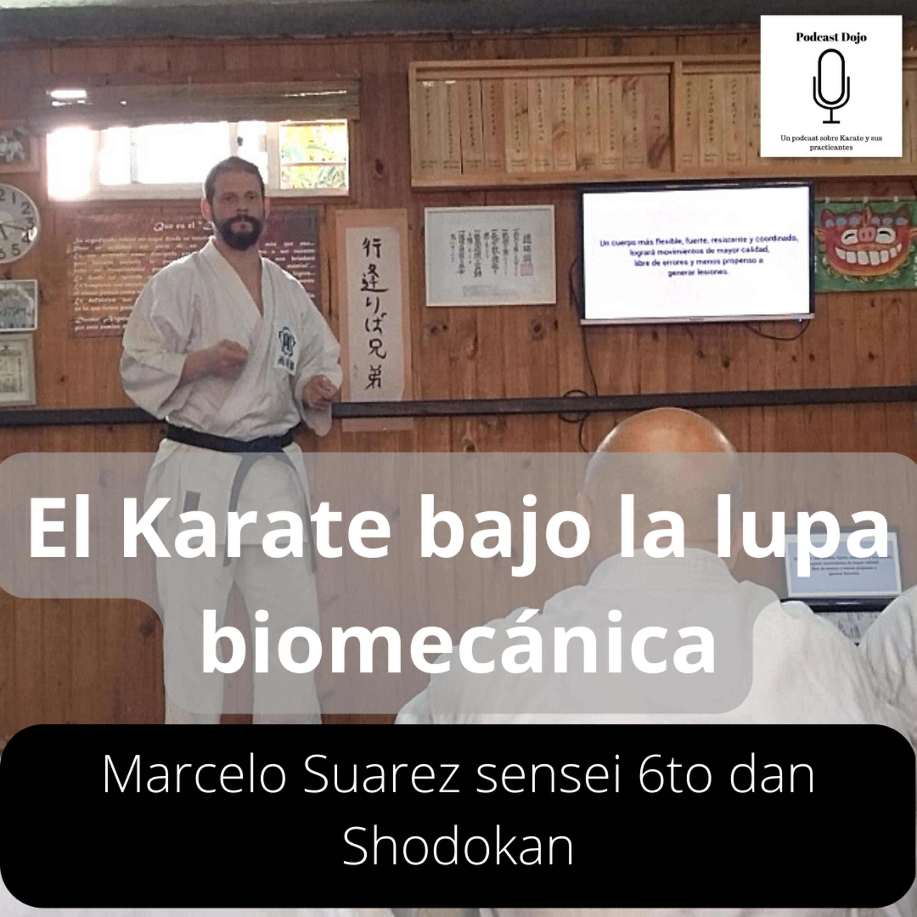 Podcast Dojo - Un podcast sobre Karate y sus practicantes