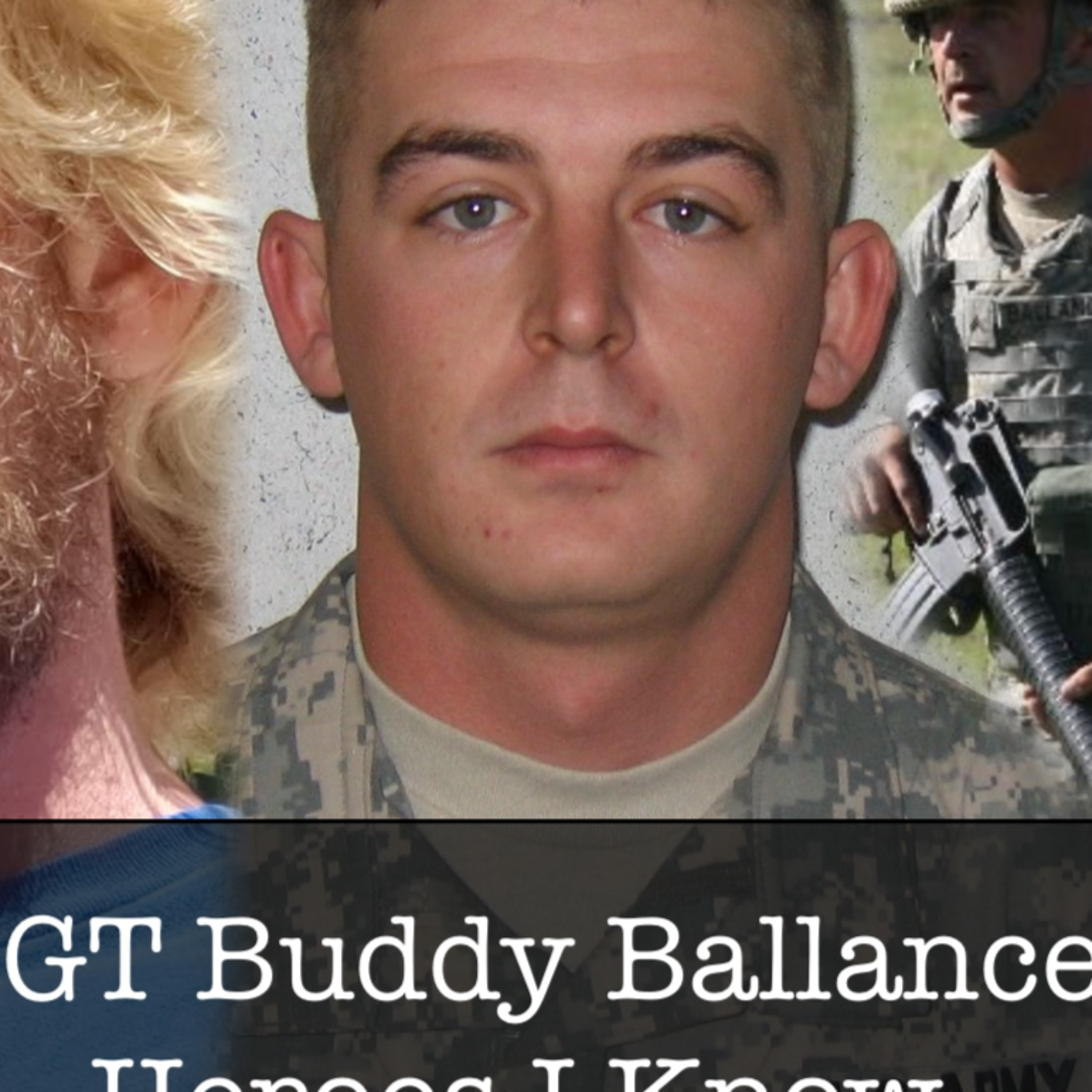 SGT Buddy Ballance talks about his time in the service