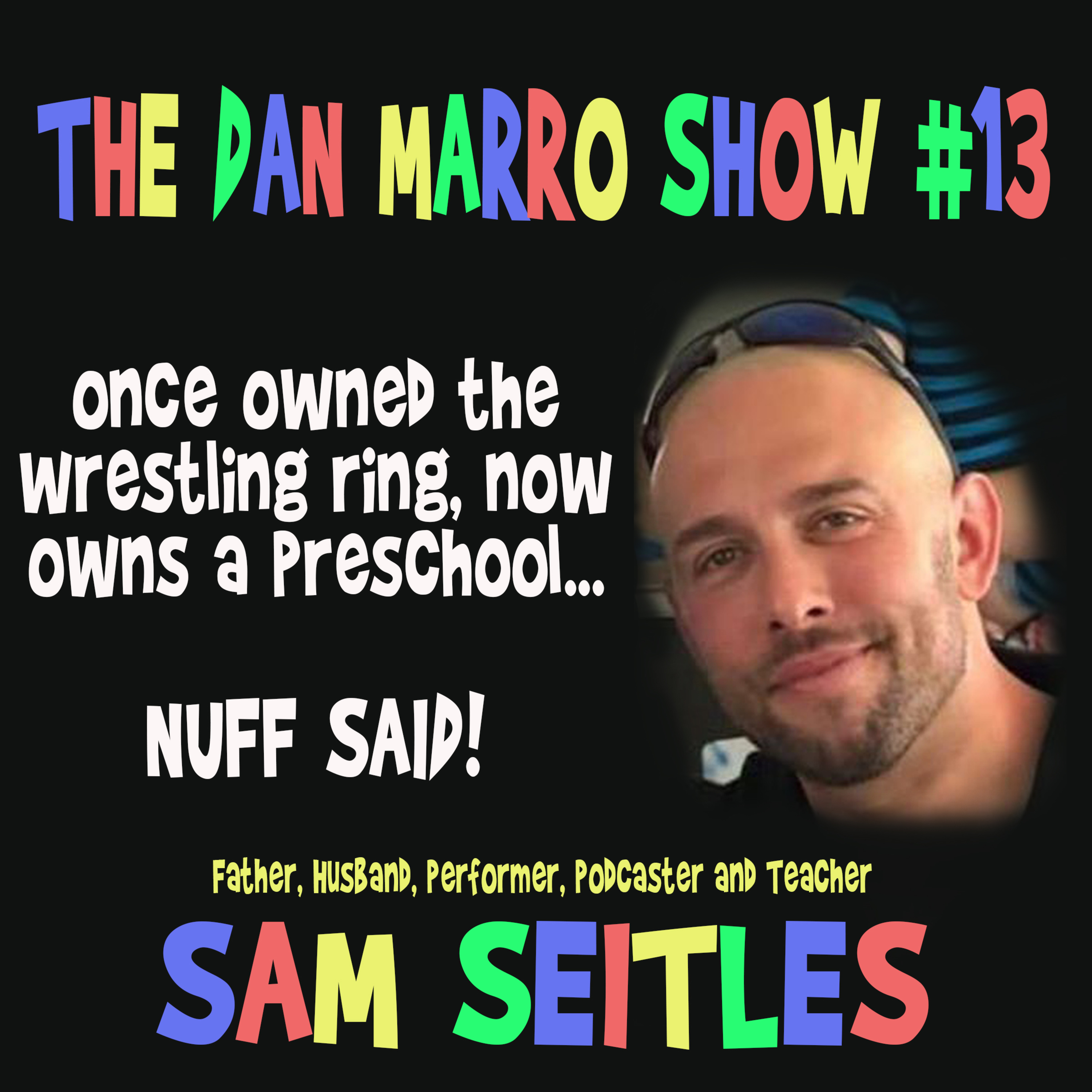 The Dan Marro Show