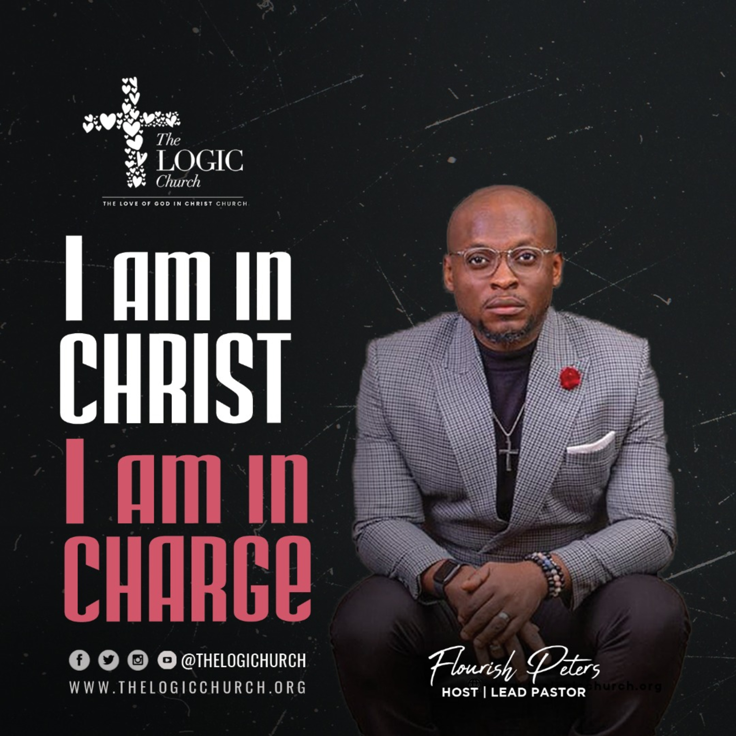 I AM IN CHRIST I AM IN CHARGE BY FLOURISH PETERS episode artwork
