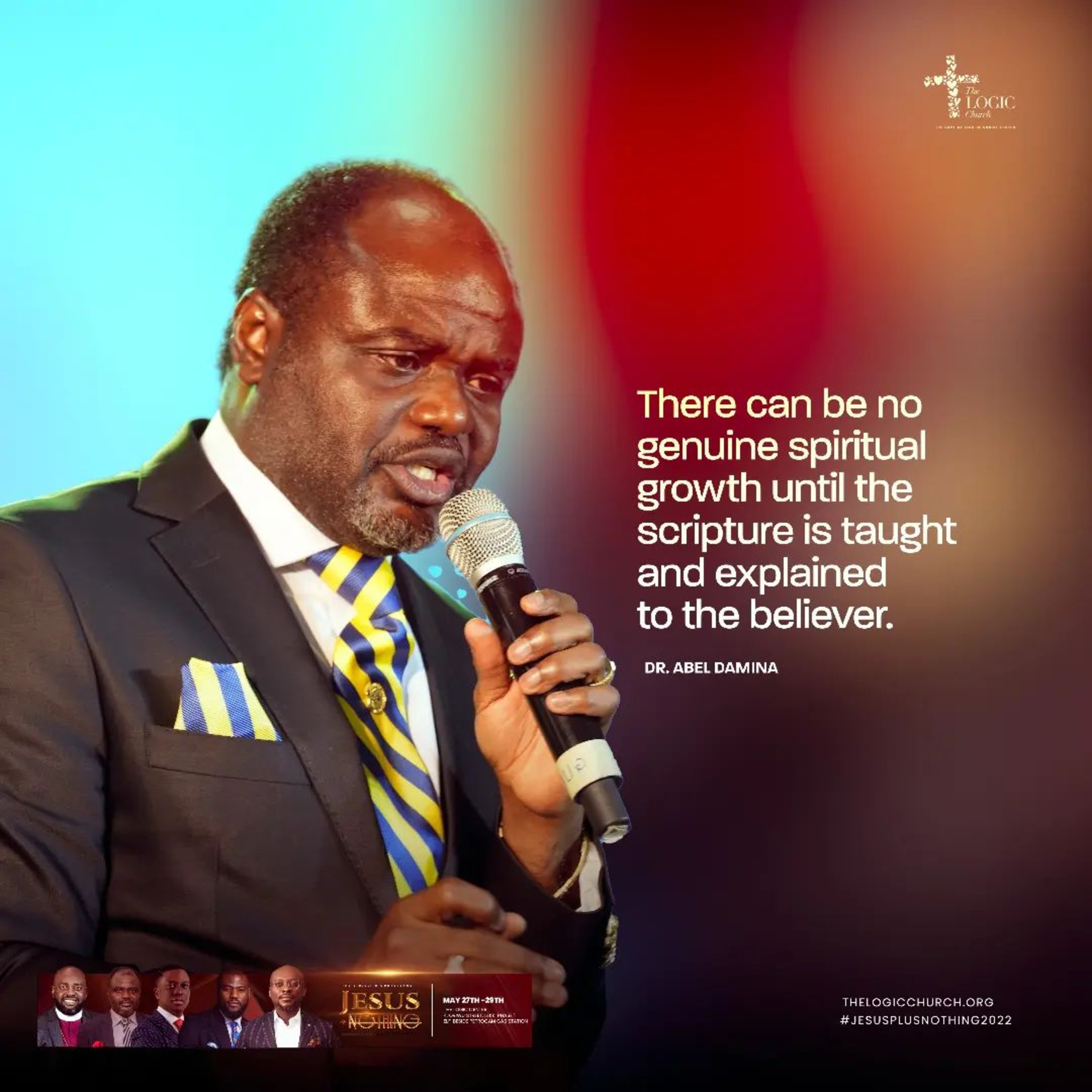 JESUS PLUS NOTHING. (THE LOGIC CONFERENCE DAY 1, 2022). DR. ABEL DAMINA. episode artwork