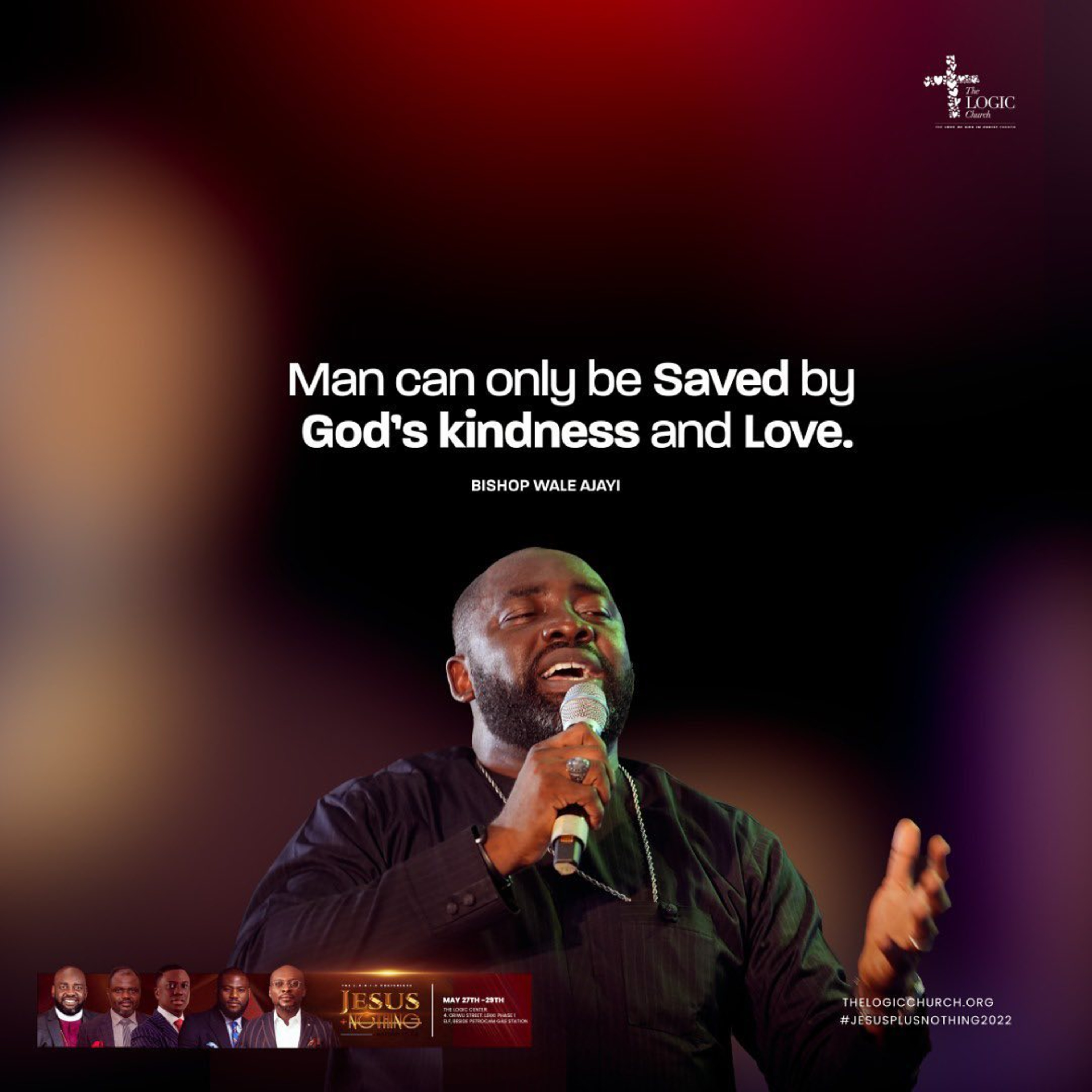 JESUS PLUS NOTHING. ( THE LOGIC CONFERENCE DAY 2, 2022). BISHOP WALE AJAYI. episode artwork