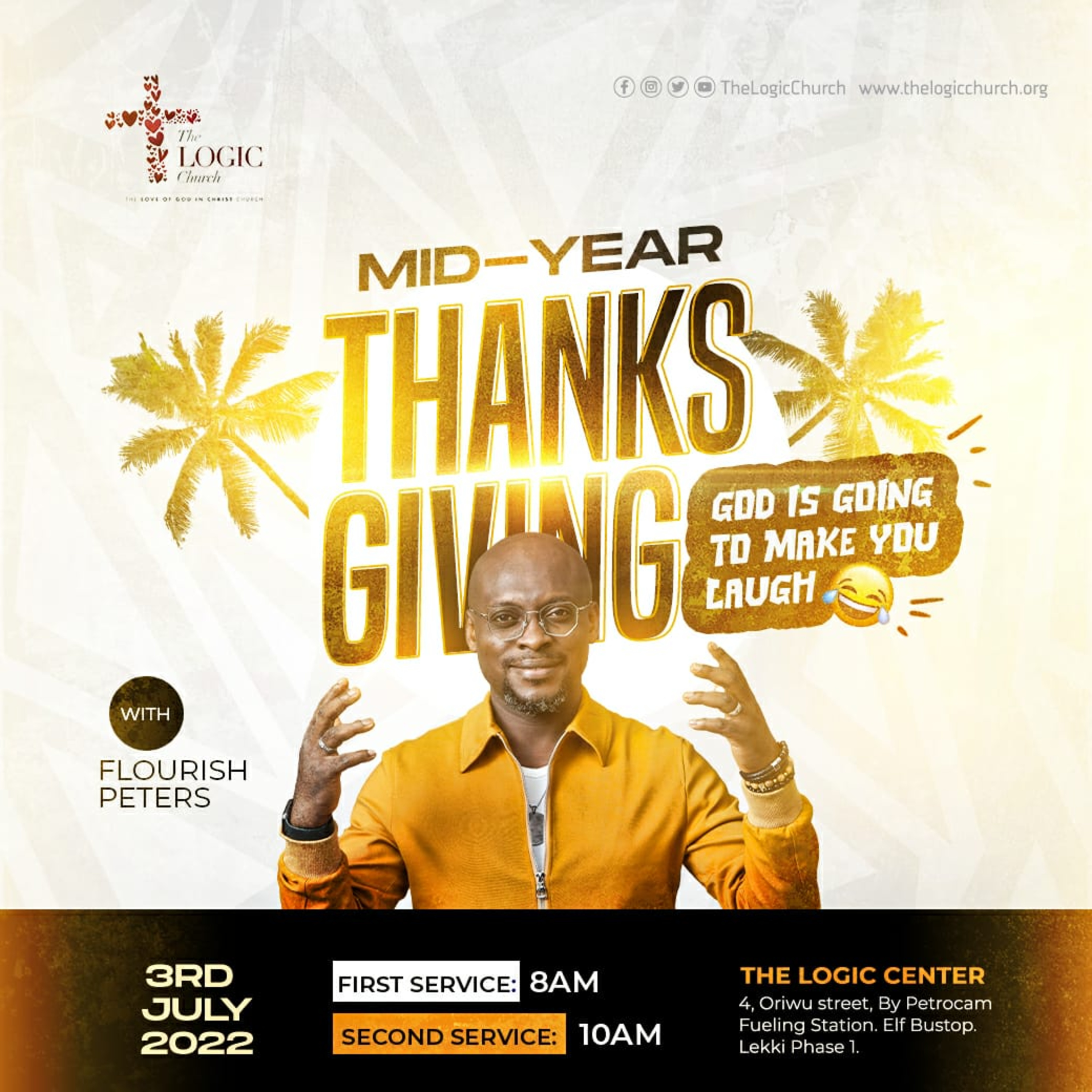 MID-YEAR THANKSGIVING SERVICE (GOD IS GOING TO MAKE YOU LAUGH). BY FLOURISH PETERS. episode artwork