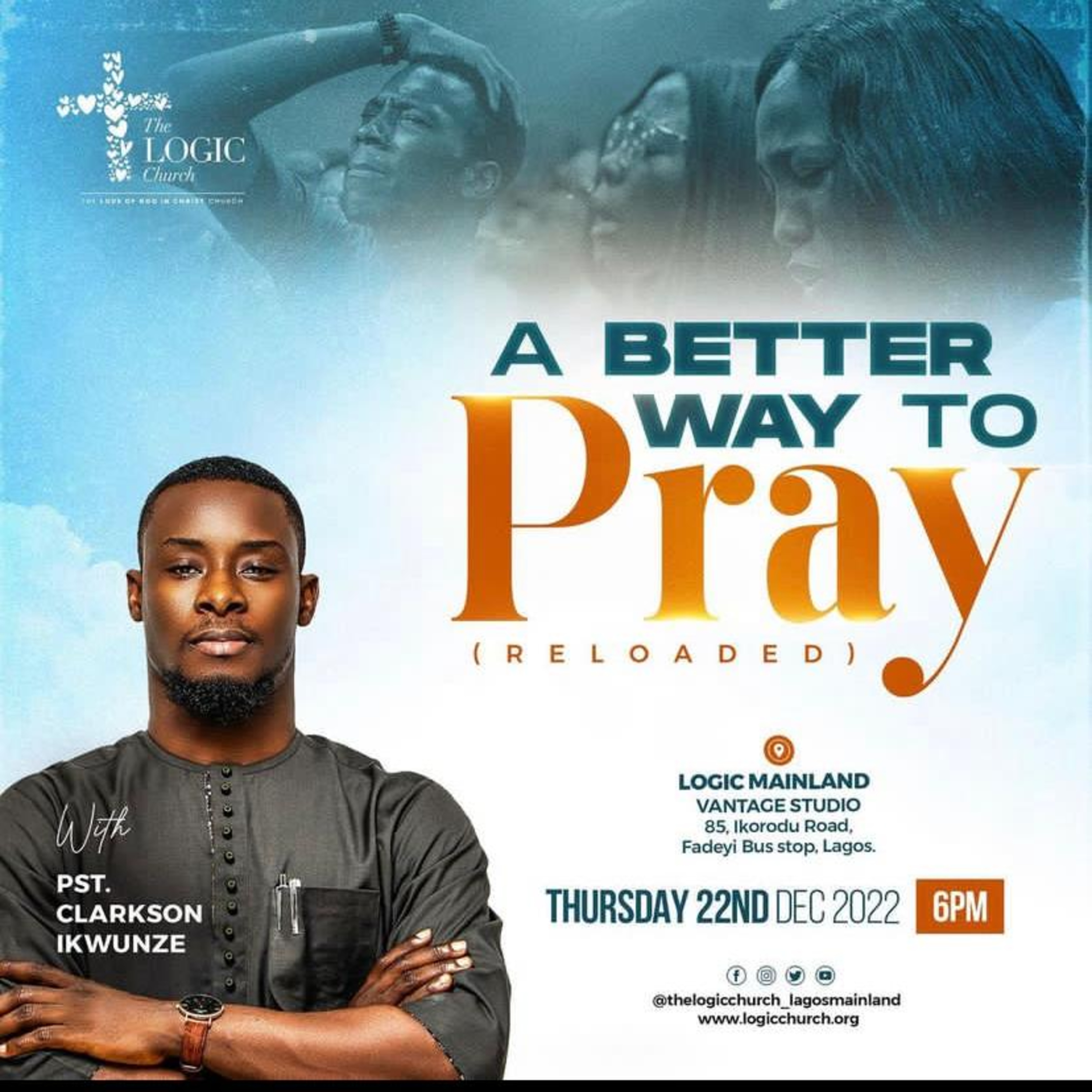 A BETTER WAY TO PRAY (RELOADED) BY CLARKSON IKWUNZE. episode artwork