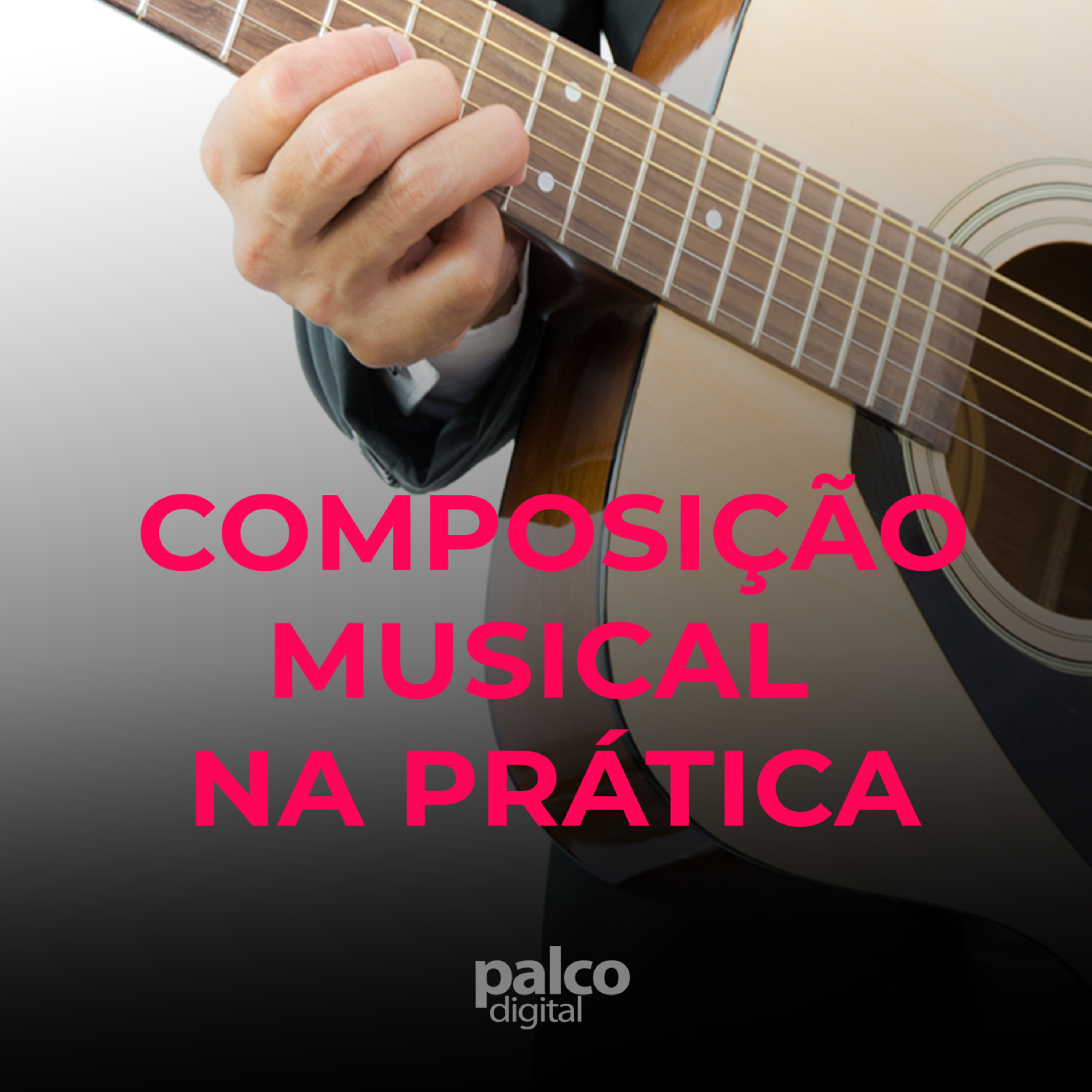 Composição Musical na Prática (Parte 1)