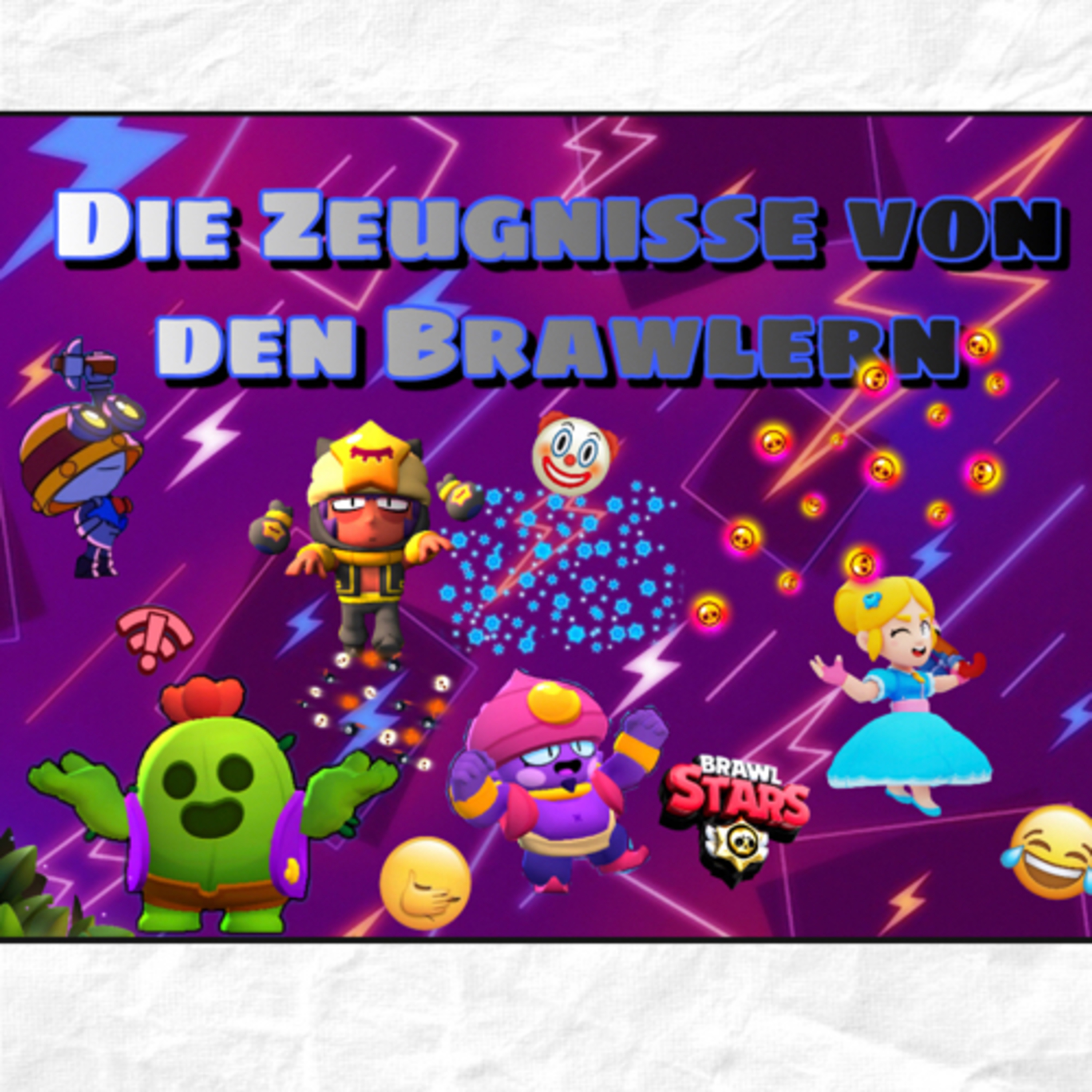 #209| Die Zeugnisse von den Brawlern. episode artwork