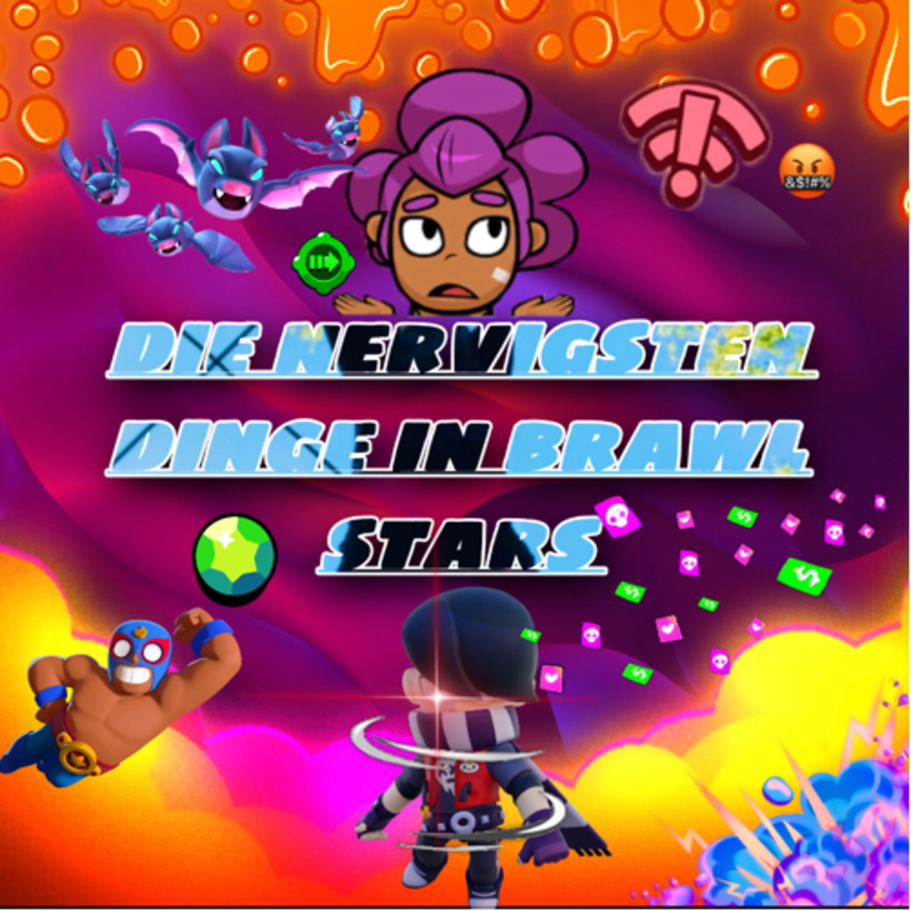 #214| Die nervigsten Dinge in Brawl Stars! episode artwork