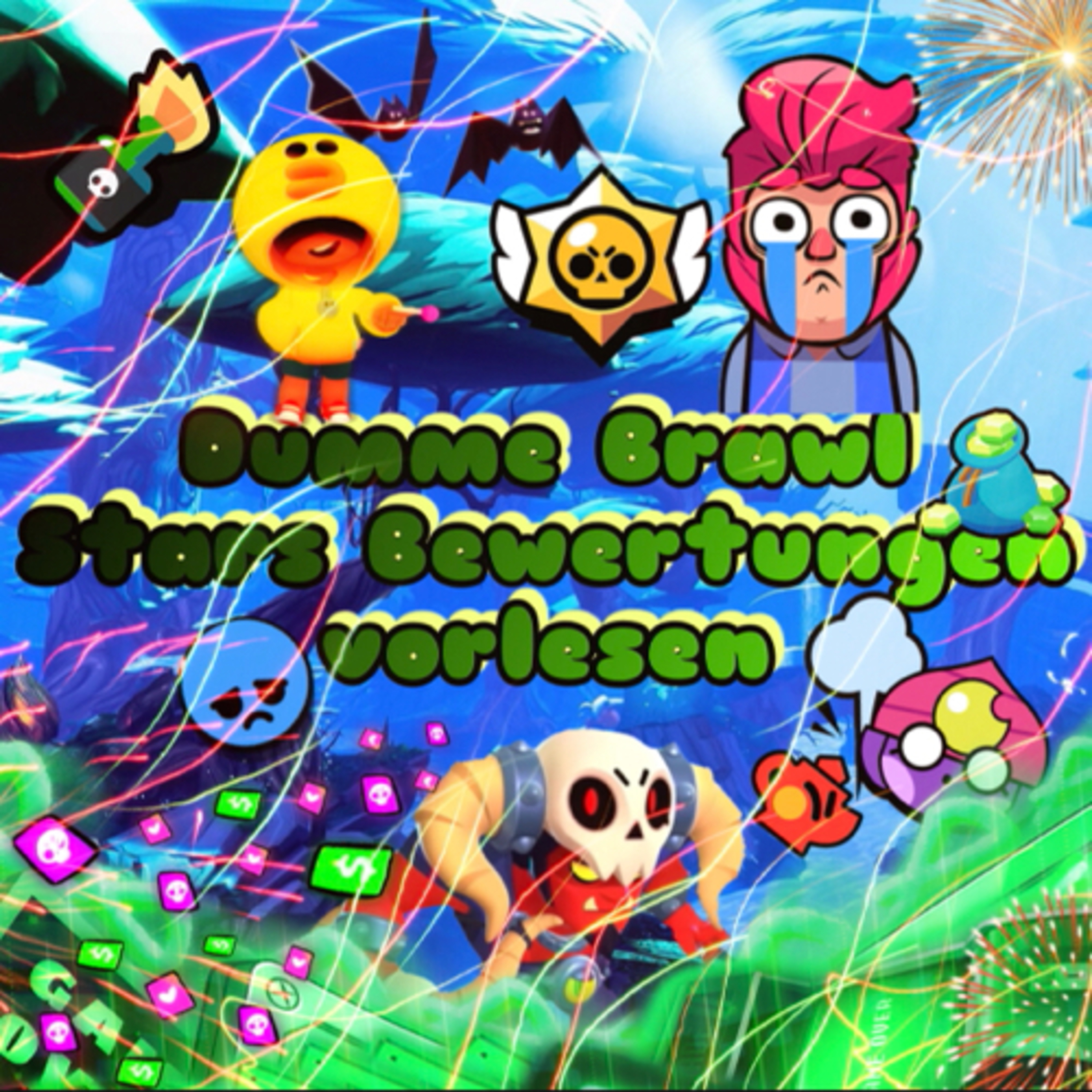 #257| Dumme Brawl Stars Bewertungen vorlesen.🤦🏻‍♂️😩😵‍💫 episode artwork