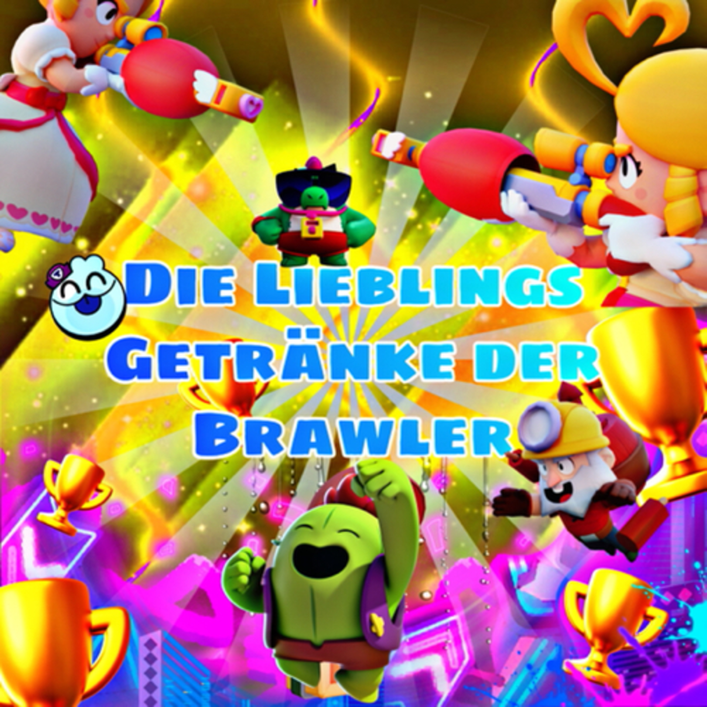 #273| Die Lieblings Getränke der Brawler.🍹😋😂 episode artwork