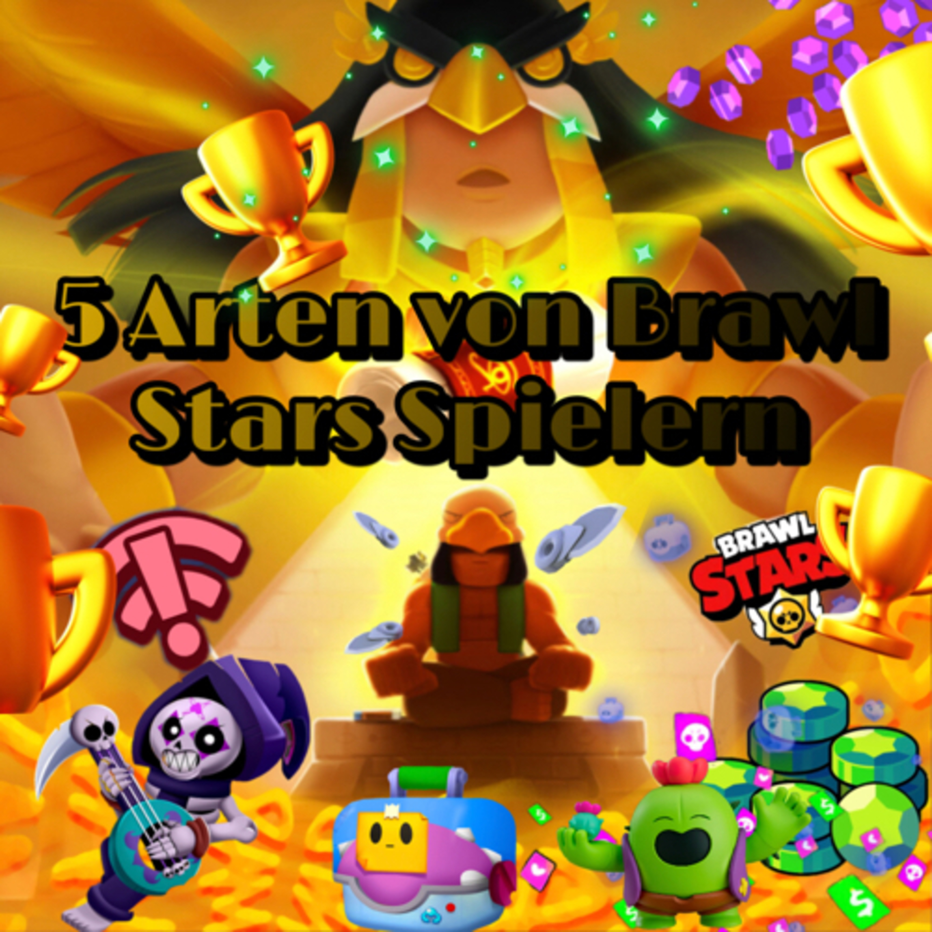#289| 5 Arten von Brawl Stars Spielern .😂👍🏻✨🌿☺️ episode artwork