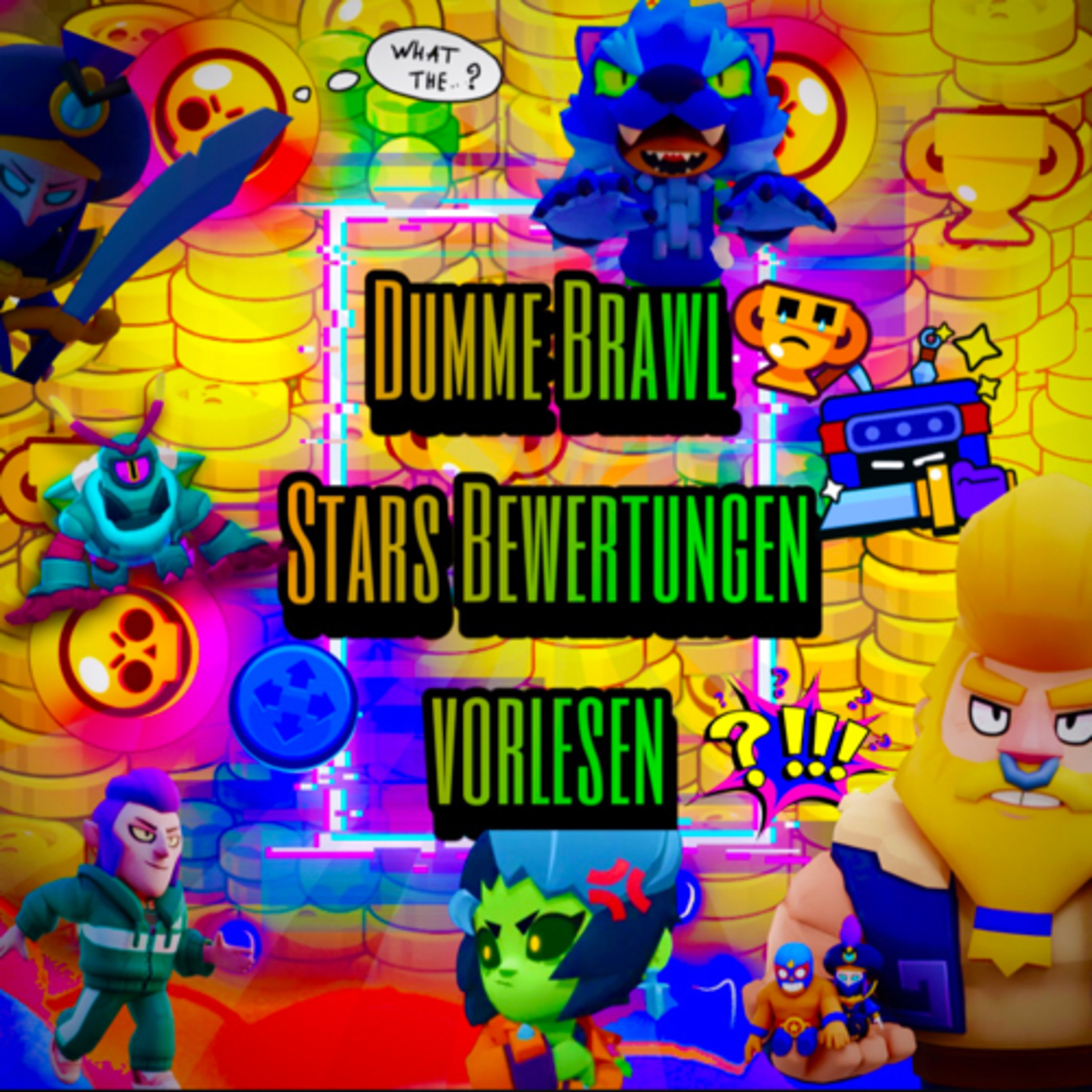 #308| Dumme Brawl Stars Bewertungen vorlesen🤦🏻‍♂️🤪😩 episode artwork