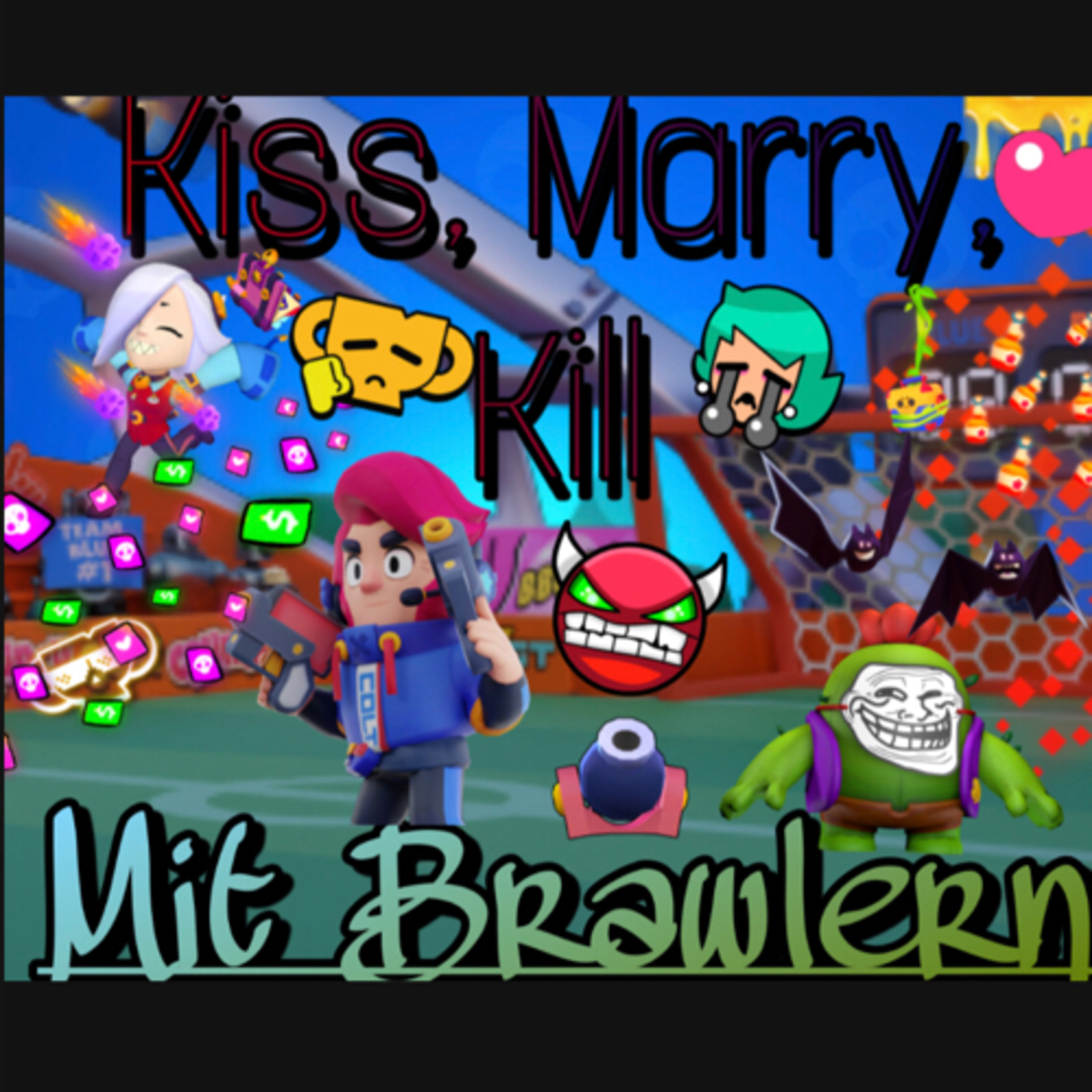 #389| 😂Kiss, Marry, Kill—Mit Brawlern😱🍃 episode artwork