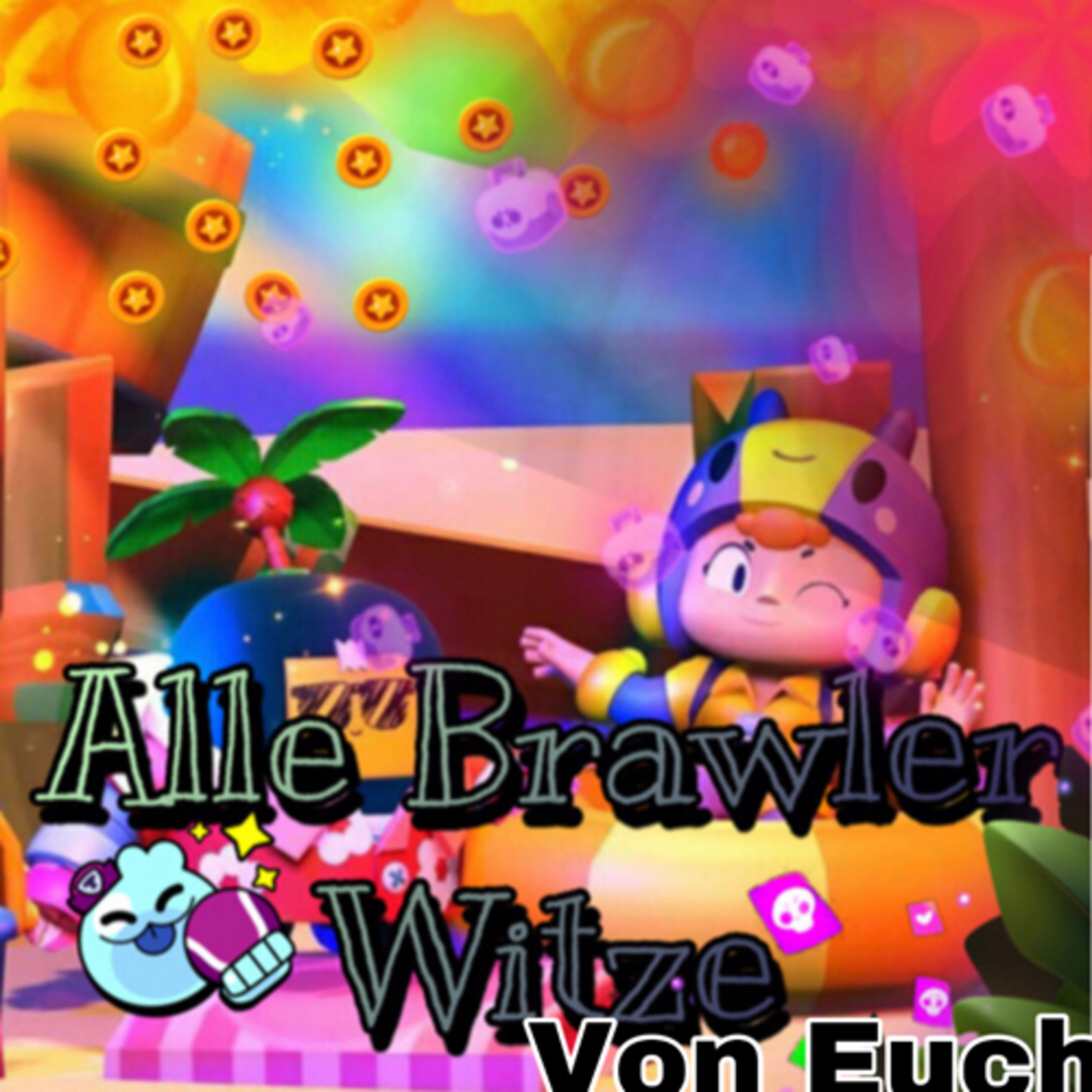 #514| 👍🏻‼️Eure „Alle Brawler“ Witze😂👌🏻 episode artwork