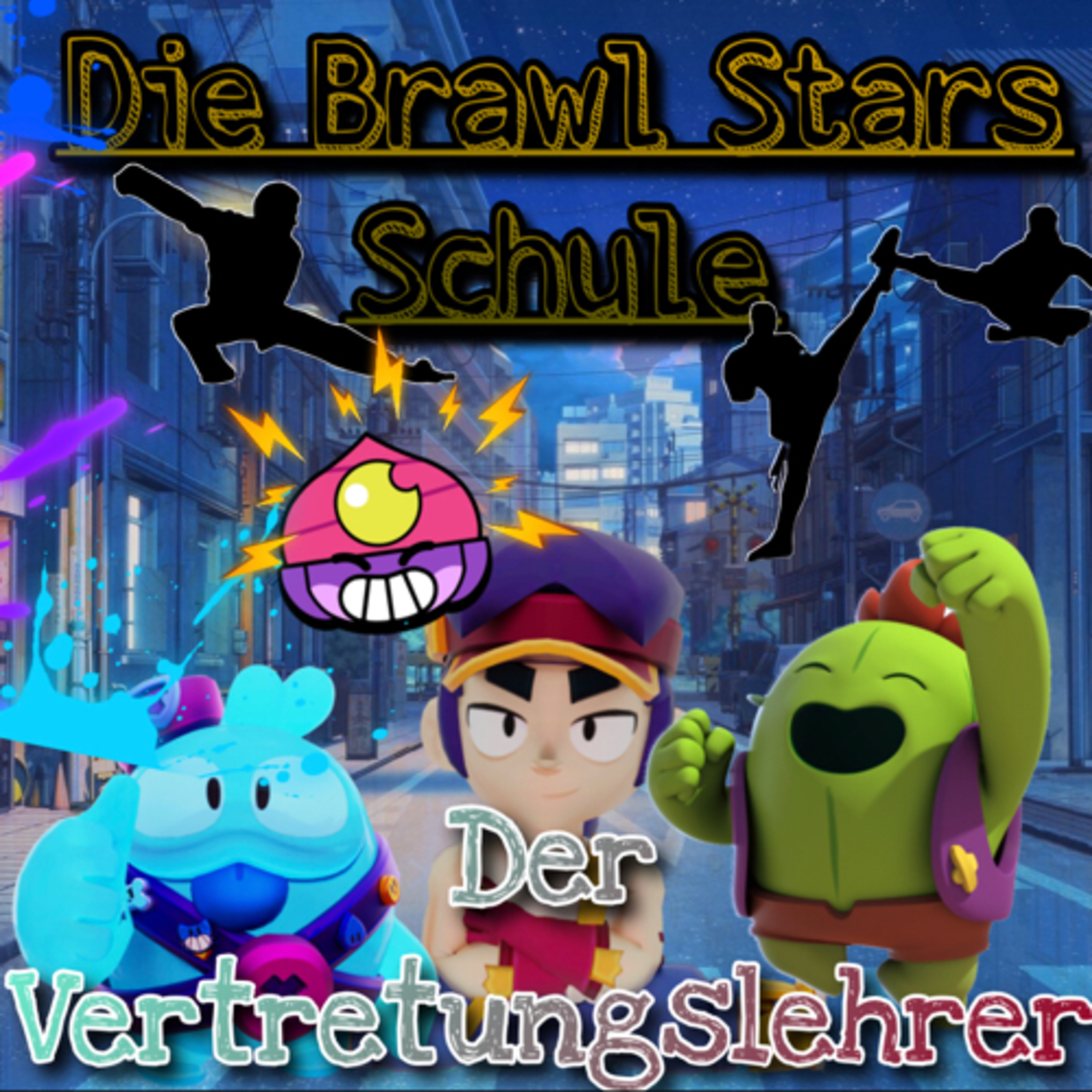 #539| 🏫Die Brawl Stars Schule. Der Vertretungslehrer✨🧑🏻‍🏫—ein kurz Hörspiel. episode artwork