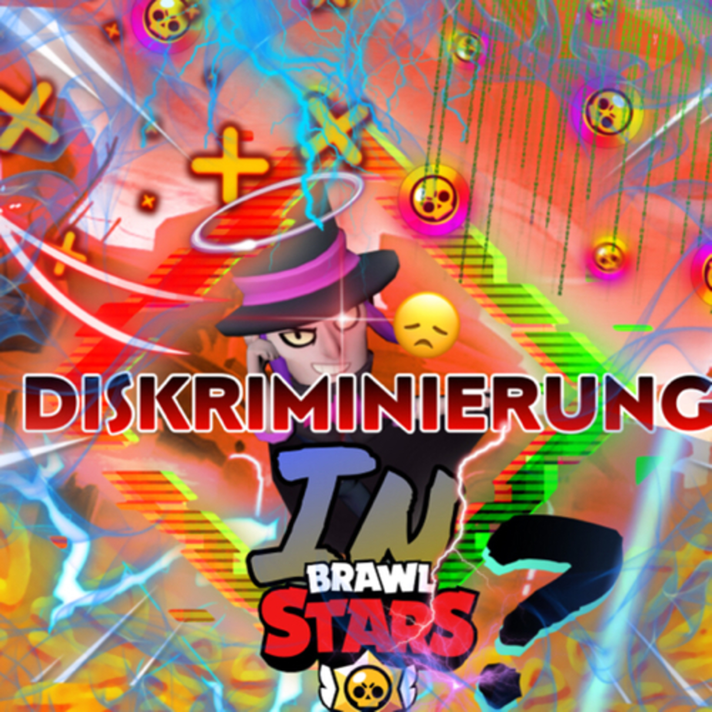 #549| ❌✨Diskriminierung in Brawl Stars?!!😞 episode artwork