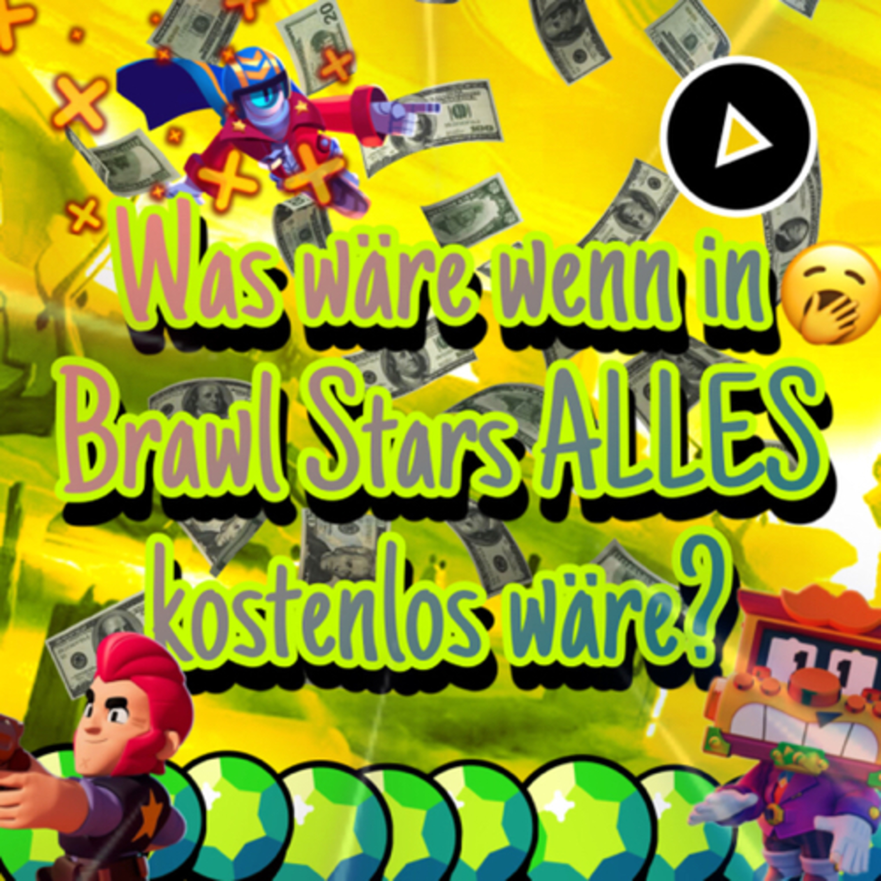 #579| ❌💰Was wäre wenn ALLES in Brawl Stars kostenlos wäre?!😬😱 episode artwork