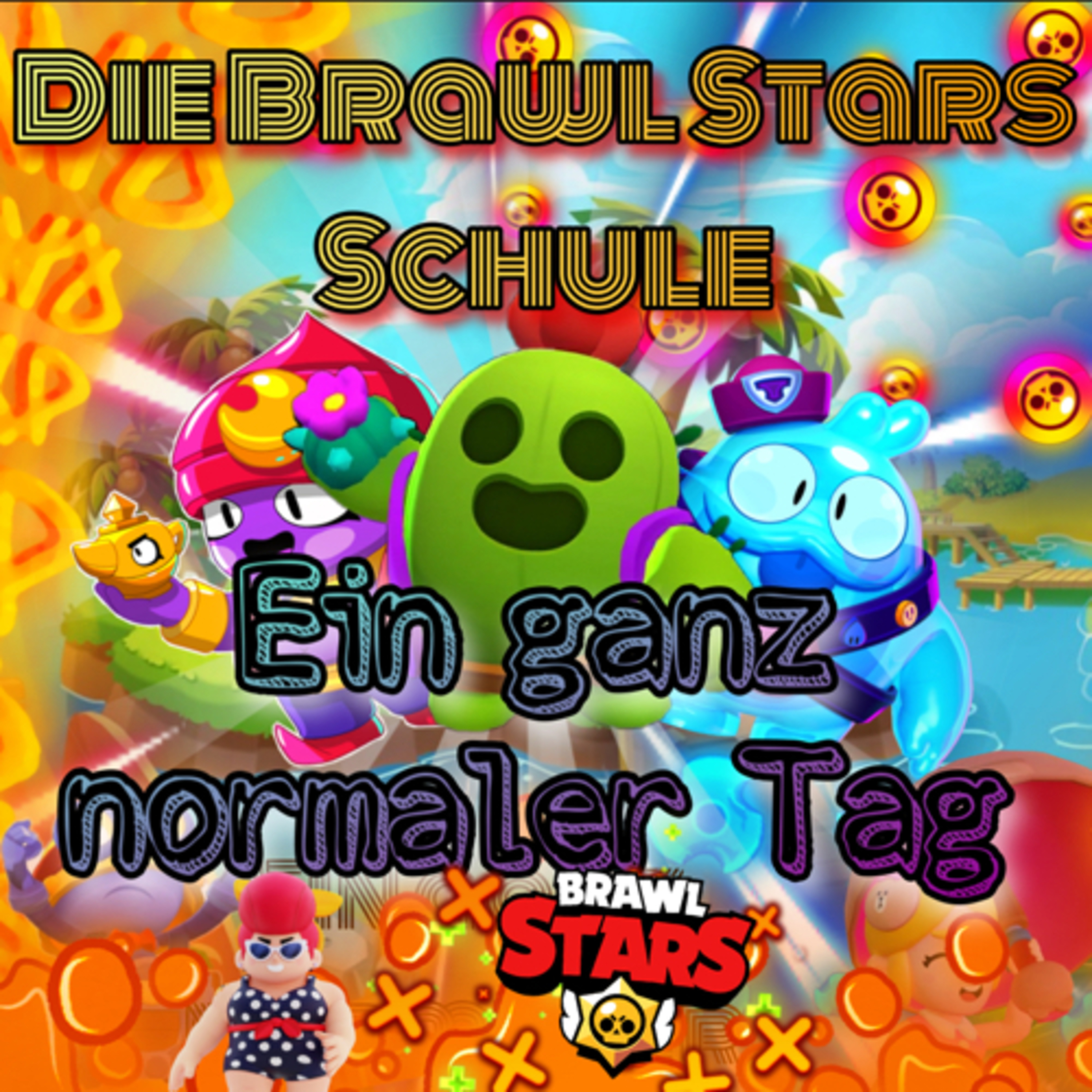 #747| 😂Die Brawl Stars Schule🏫| ✨Ein ganz normaler Schultag🤭(—ein Kurzhörspiel) episode artwork
